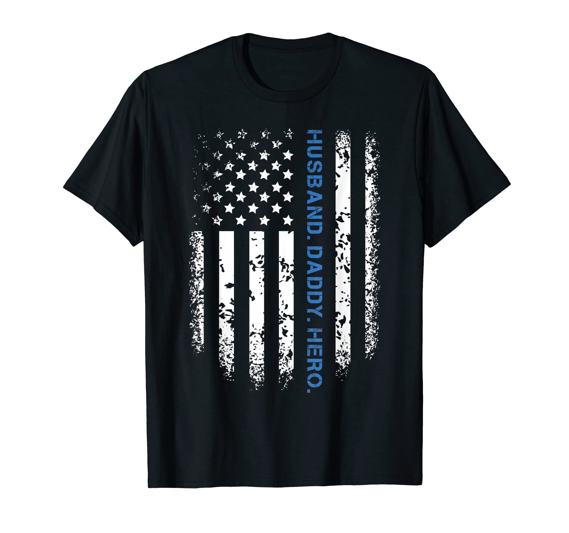 Mens Husband Daddy Hero Police Dad T-Shirt - Custom Art Print Men Women - T-Shirt, Sweatshirt, Hoodie