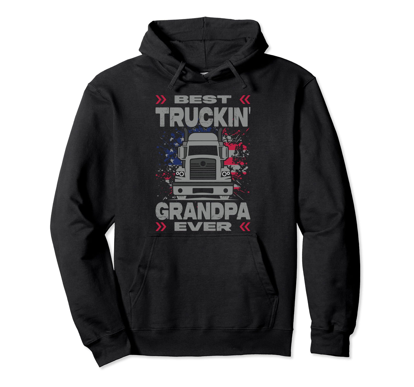 Truck Driver Funny Trucker Best Truckin Hoodie - Graphic Print for Adults - T-Shirt, Sweatshirt, Hoodie