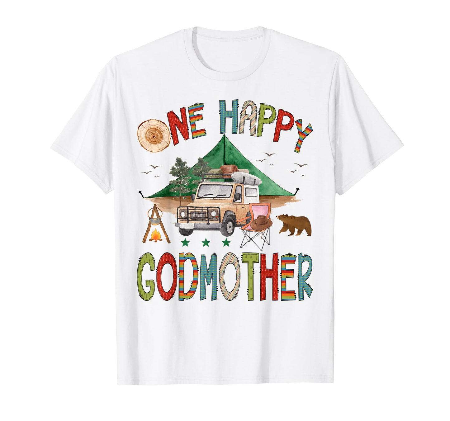 One Happy Godmother Camper 1St T-Shirt - Unique Graphic for Adults - T-Shirt, Sweatshirt, Hoodie