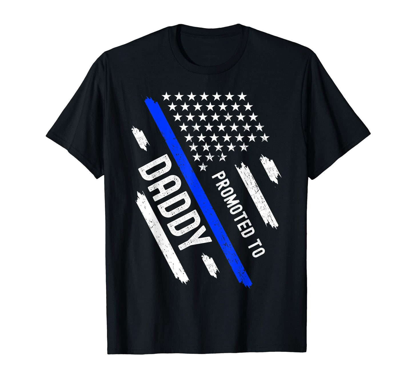 Mens Promoted To Daddy 2021 Police T-Shirt - Fun Novelty Design for Adults - T-Shirt, Sweatshirt, Hoodie