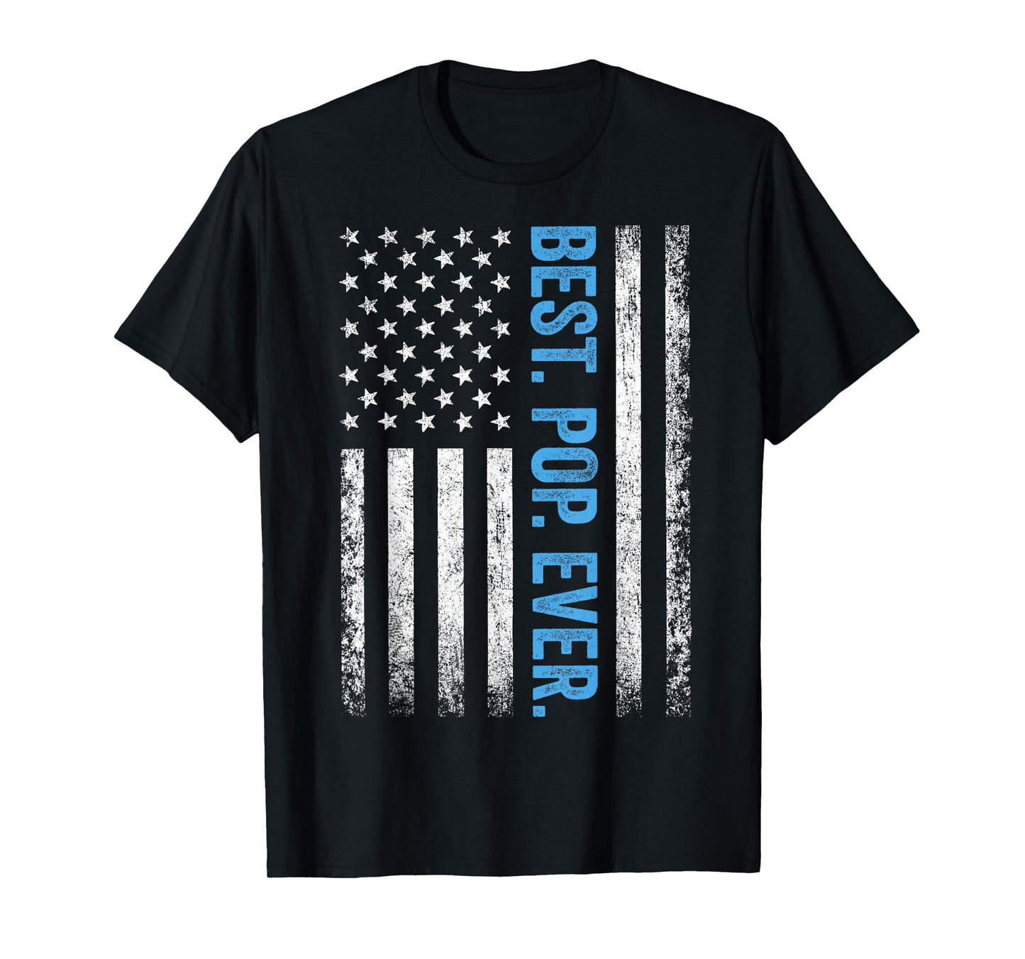 Best Pop Ever American Flag T-Shirt - Unique Graphic for Adults - T-Shirt, Sweatshirt, Hoodie