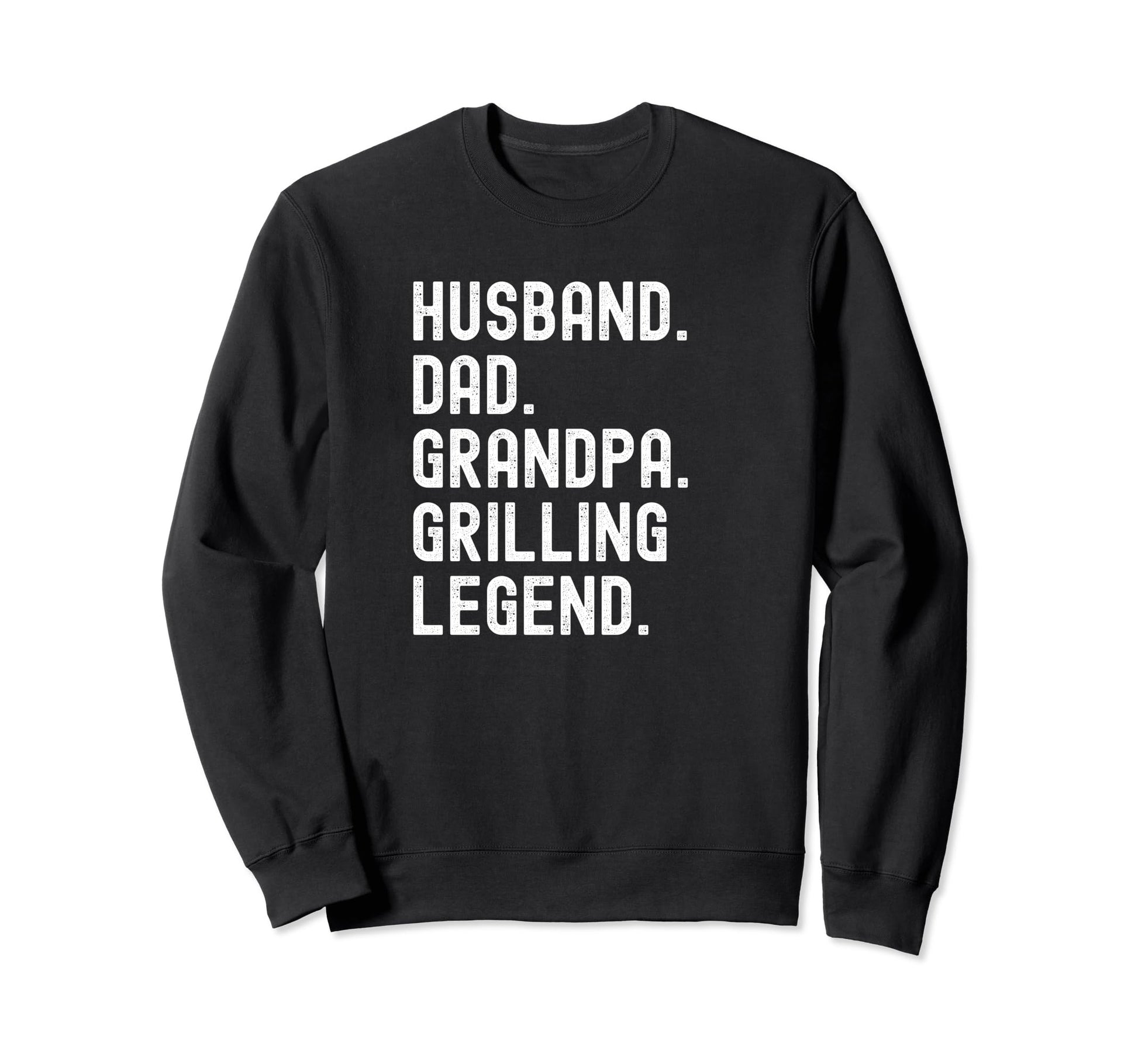 Husband Dad Grandpa Grilling Legend Sweatshirt - Minimalist Print Unisex - T-Shirt, Sweatshirt, Hoodie