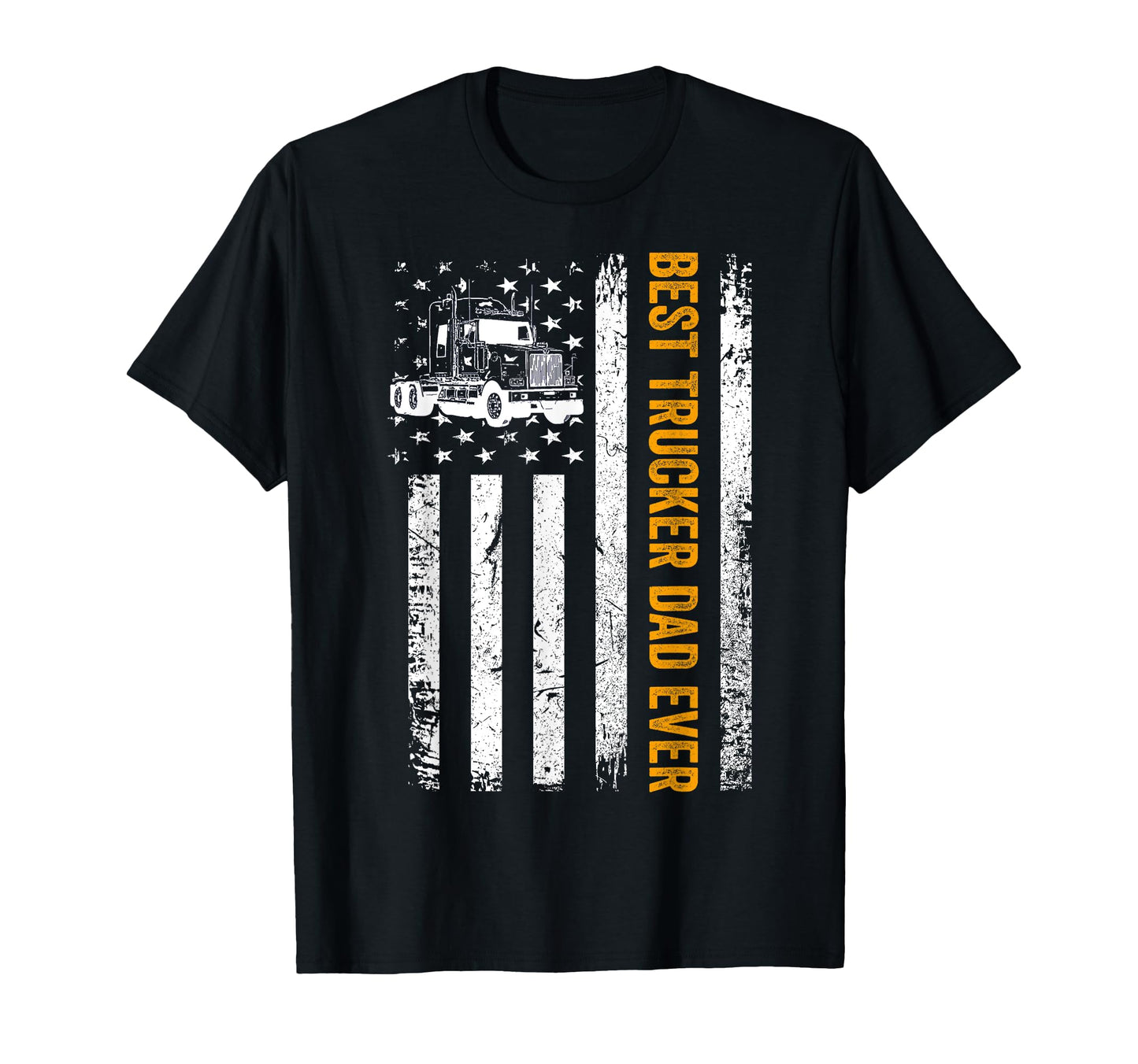 Usa Best Trucker Dad Ever American T-Shirt - Fun Novelty Design Unisex - T-Shirt, Sweatshirt, Hoodie