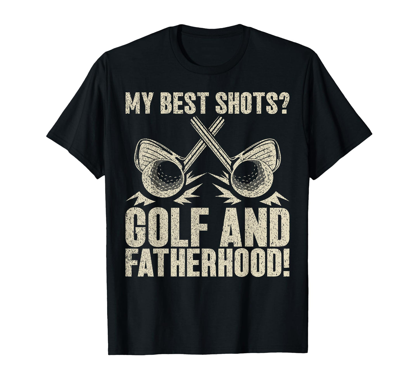 My Best Shots Golf And Fatherhood T-Shirt - Minimalist Print Men Women - T-Shirt, Sweatshirt, Hoodie