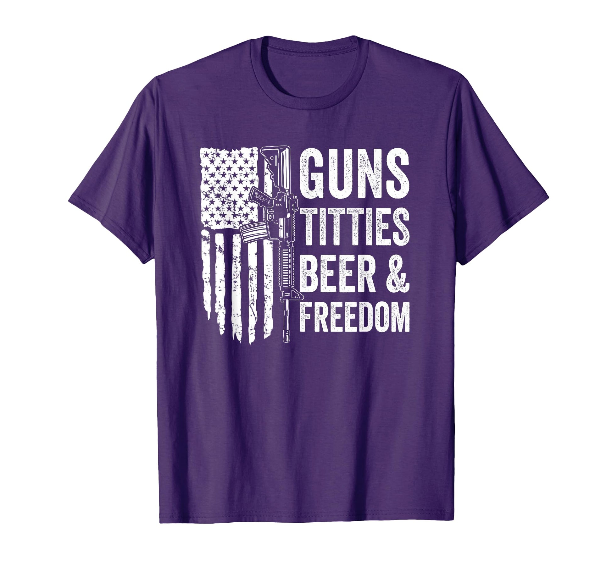 Guns Titties Beer Freedom Funny Guns T-Shirt - Trendy Graphic Men Women - T-Shirt, Sweatshirt, Hoodie