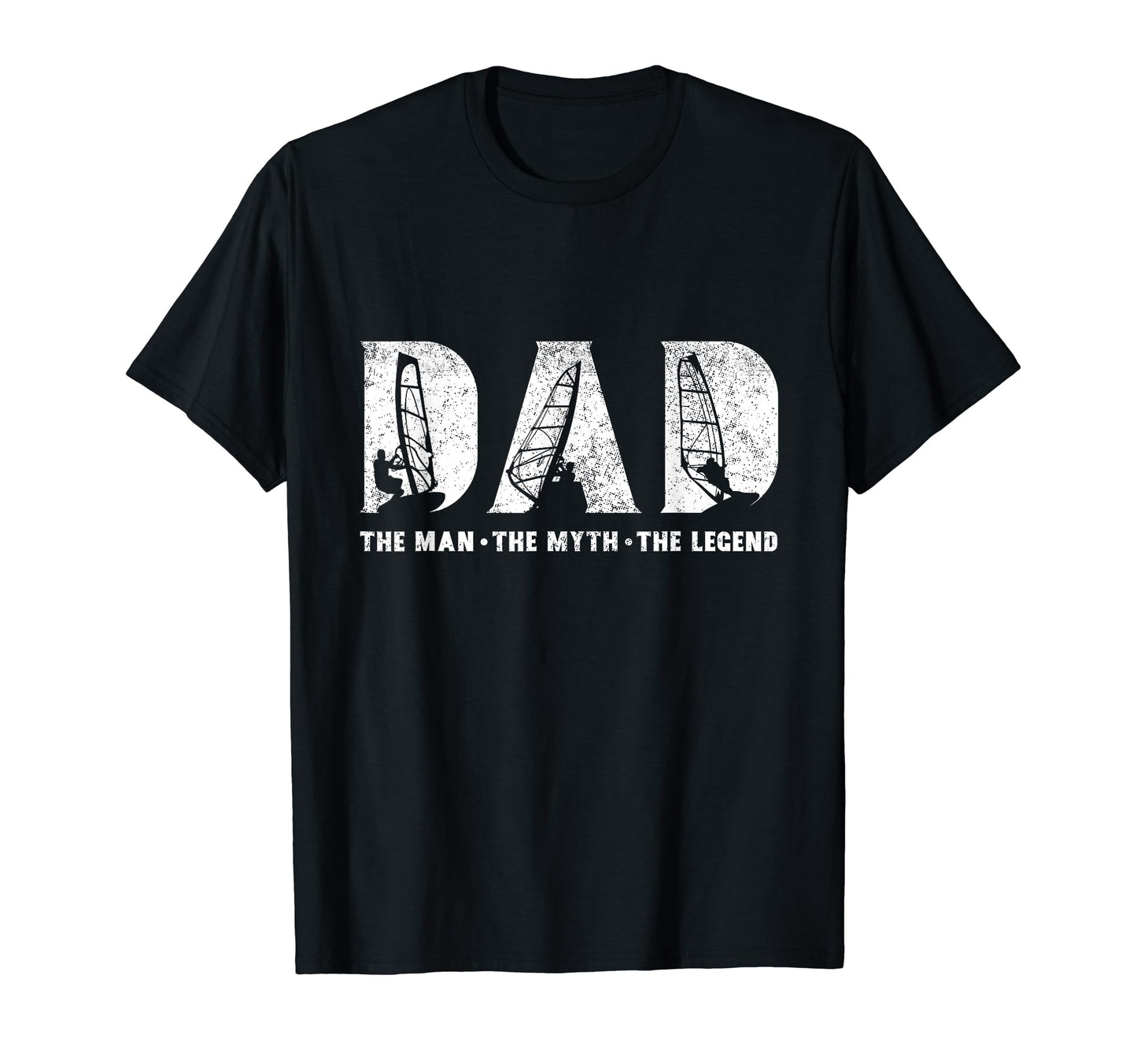 Windsurfing Dad Myth Legend Fathers Day T-Shirt - Novelty Apparel Unisex - T-Shirt, Sweatshirt, Hoodie
