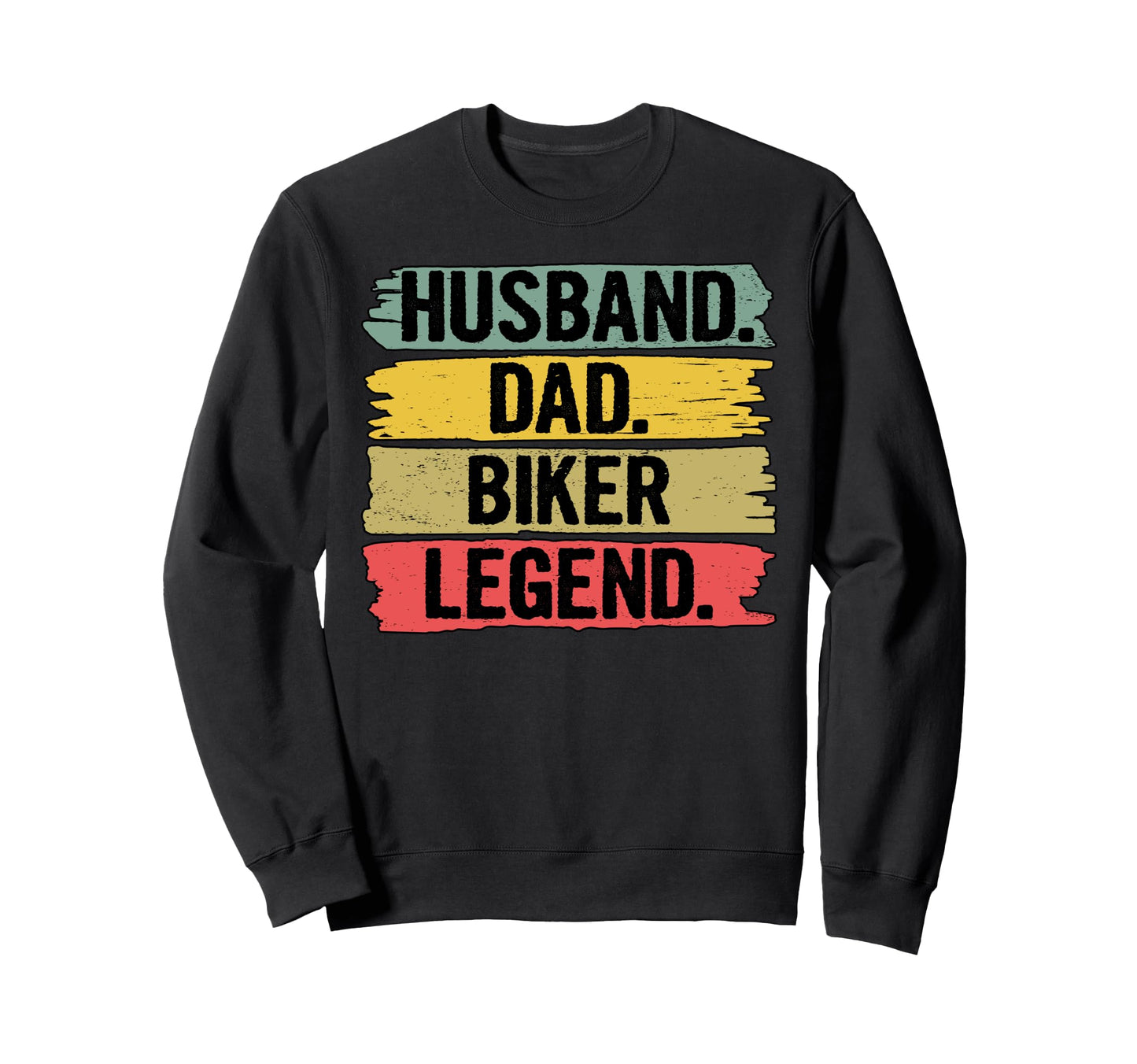 Husband Dad Biker Legend Fathers Sweatshirt - Aesthetic Graphic for Adults - T-Shirt, Sweatshirt, Hoodie