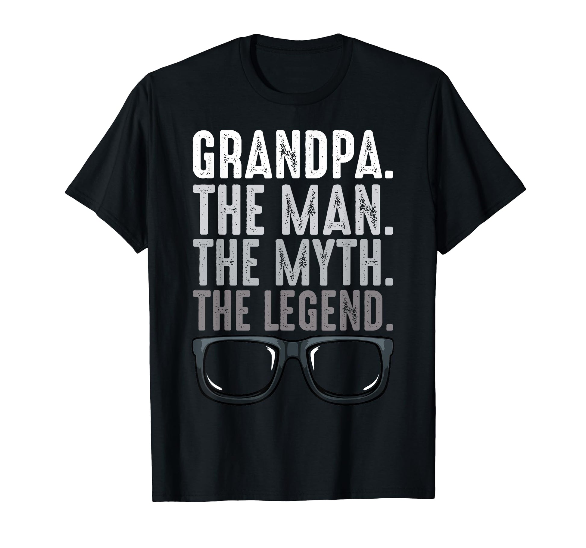 Grandpa Myth Legend Fathers Day Dad Papa T-Shirt - Unique Graphic Men Women - T-Shirt, Sweatshirt, Hoodie