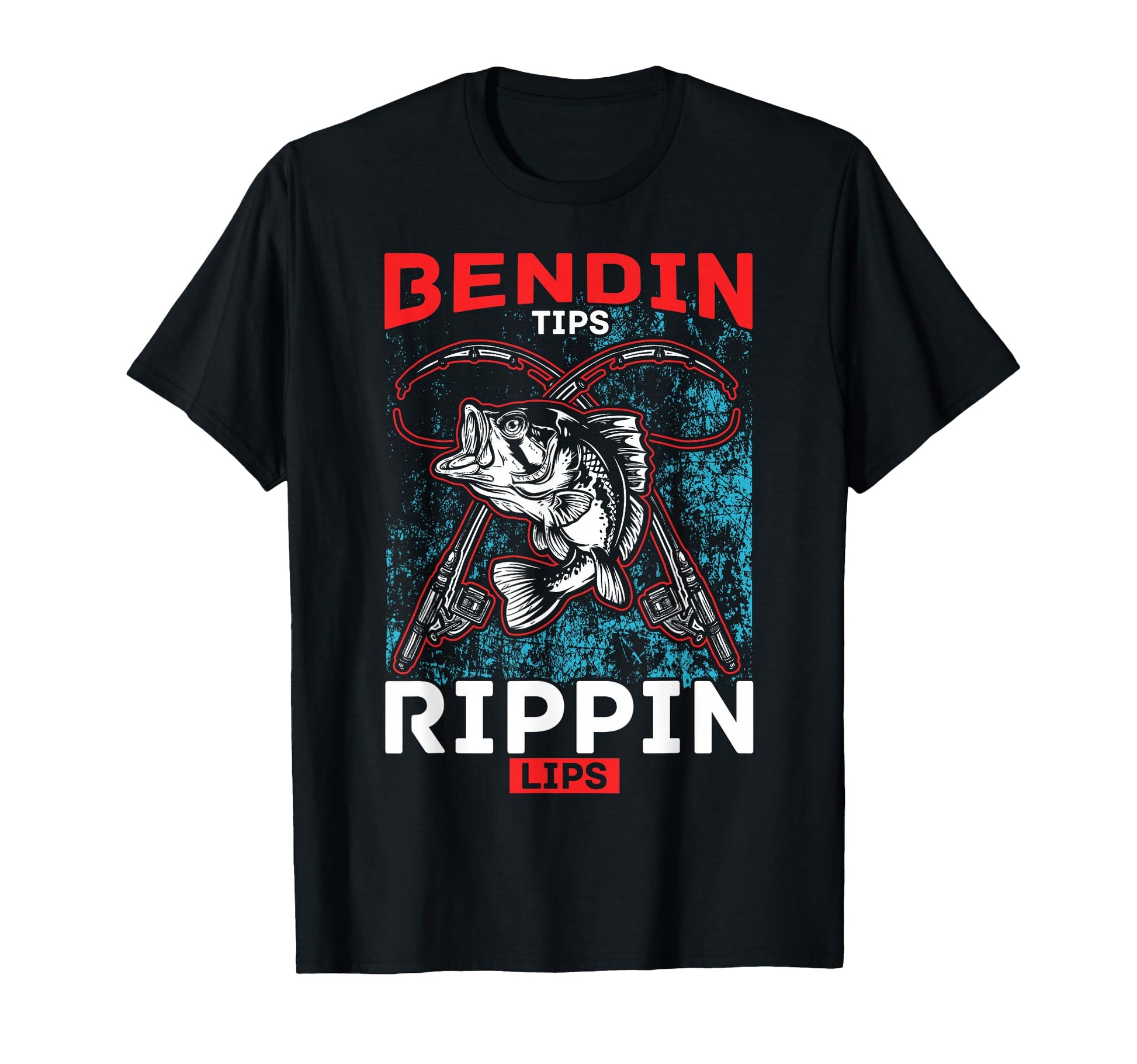 Bending Tips Ripping Lips Fishing T-Shirt - Graphic Print for Adults - T-Shirt, Sweatshirt, Hoodie