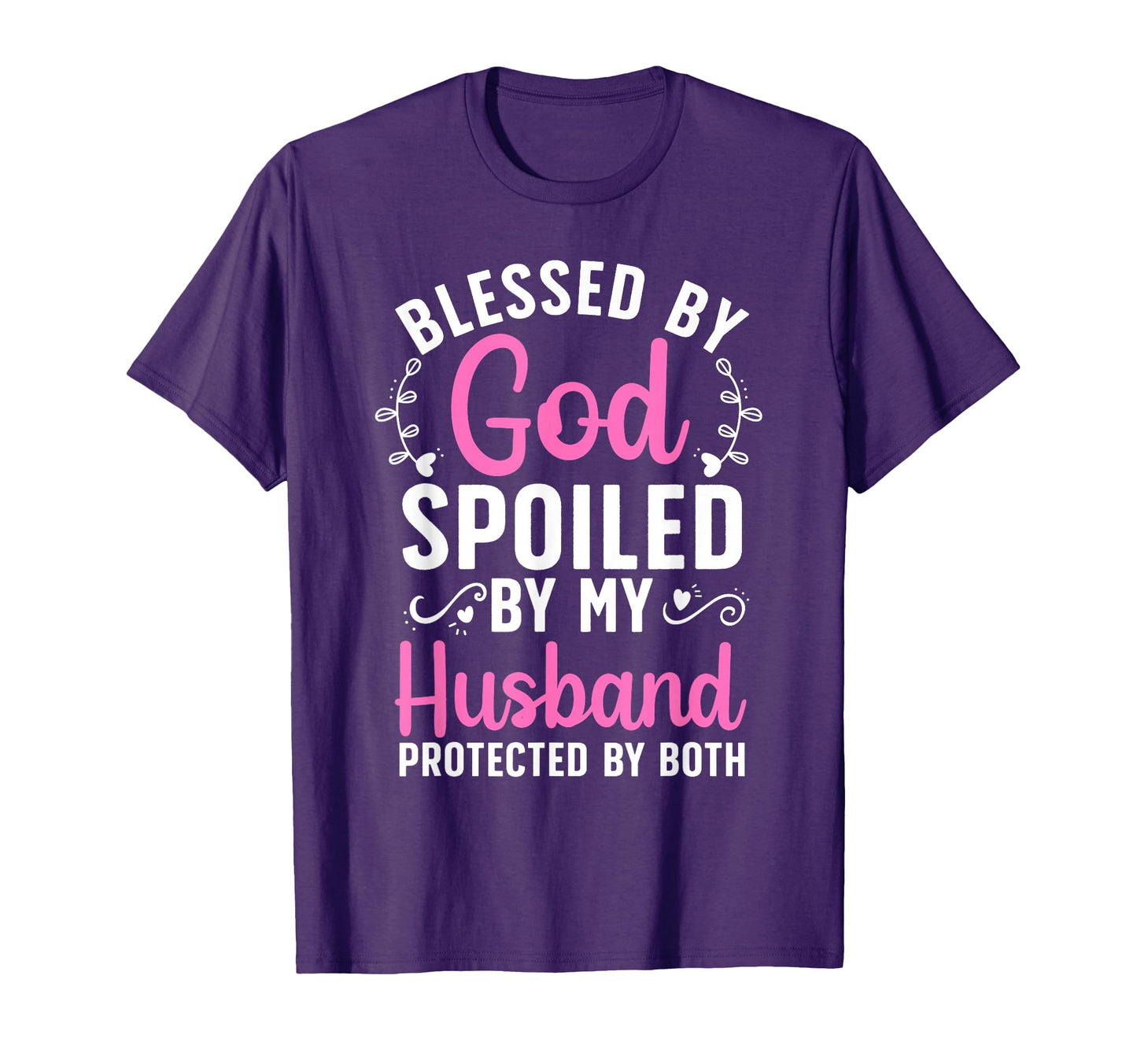 Funny Spoiled Wife Art Husband Spoiled T-Shirt - Aesthetic Graphic Unisex - T-Shirt, Sweatshirt, Hoodie