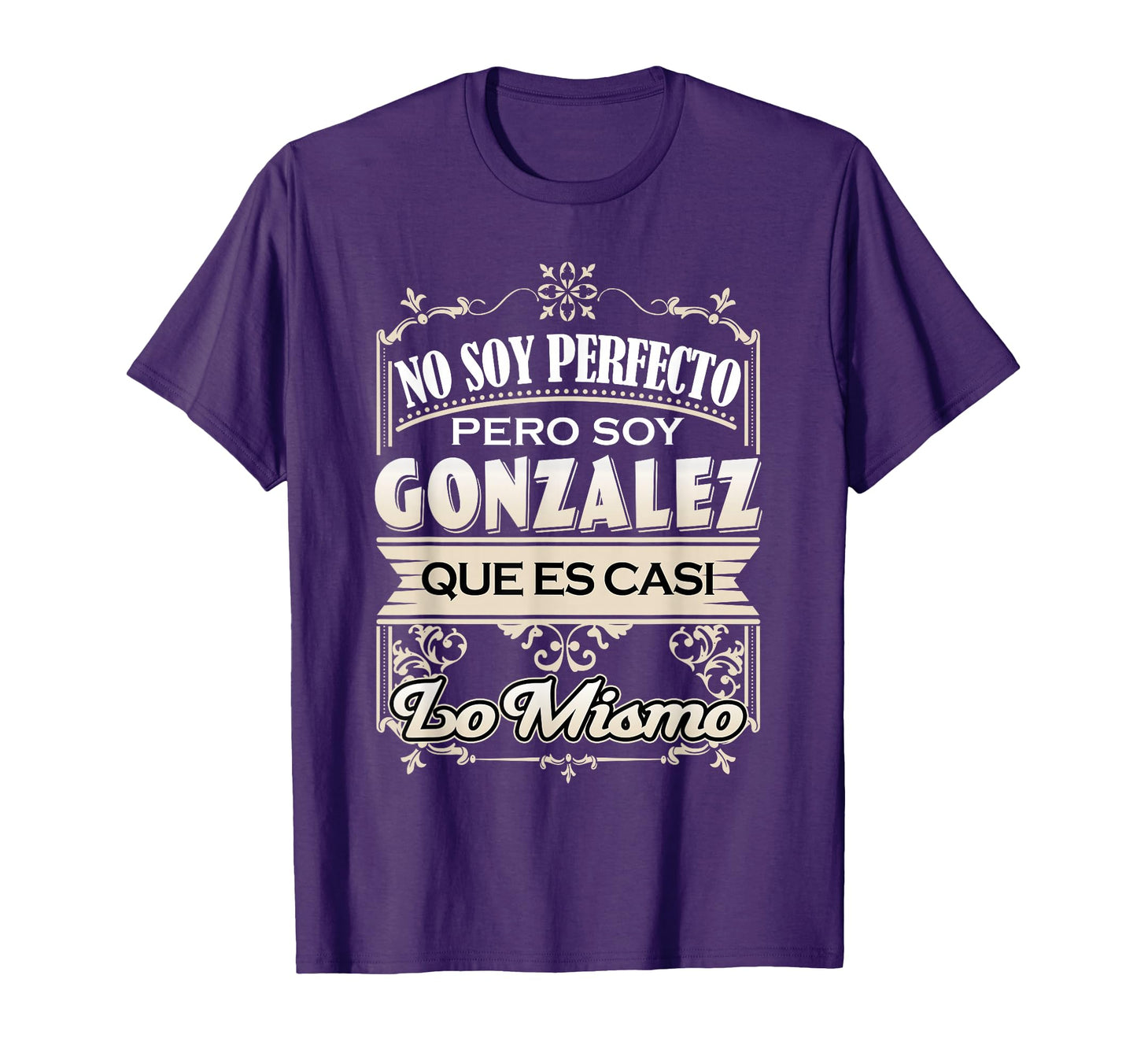 Hombre Camisa Apellido Gonzalez T-Shirt - Trendy Graphic for Adults - T-Shirt, Sweatshirt, Hoodie