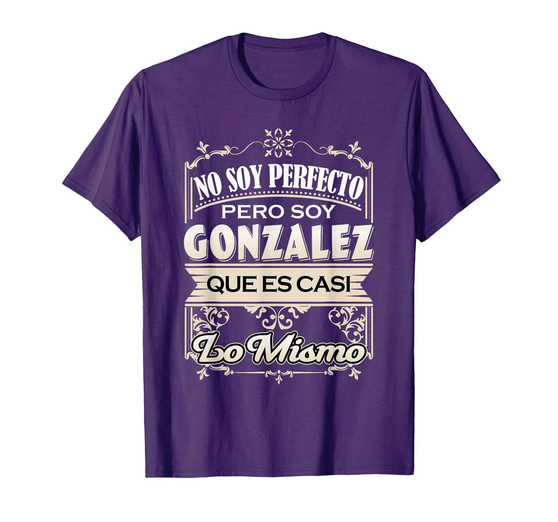 Hombre Camisa Apellido Gonzalez T-Shirt - Trendy Graphic for Adults - T-Shirt, Sweatshirt, Hoodie