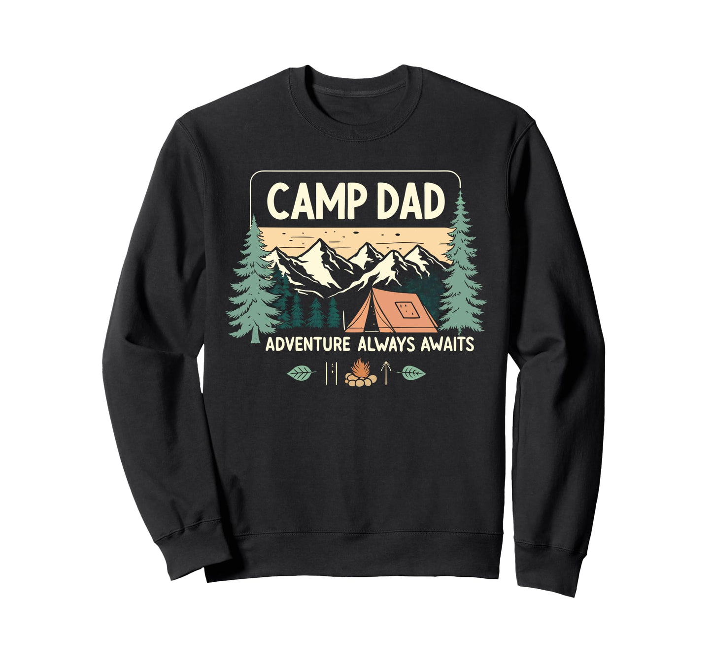 Adventure Awaits Camping Fathers Sweatshirt - Custom Art Print Men Women - T-Shirt, Sweatshirt, Hoodie
