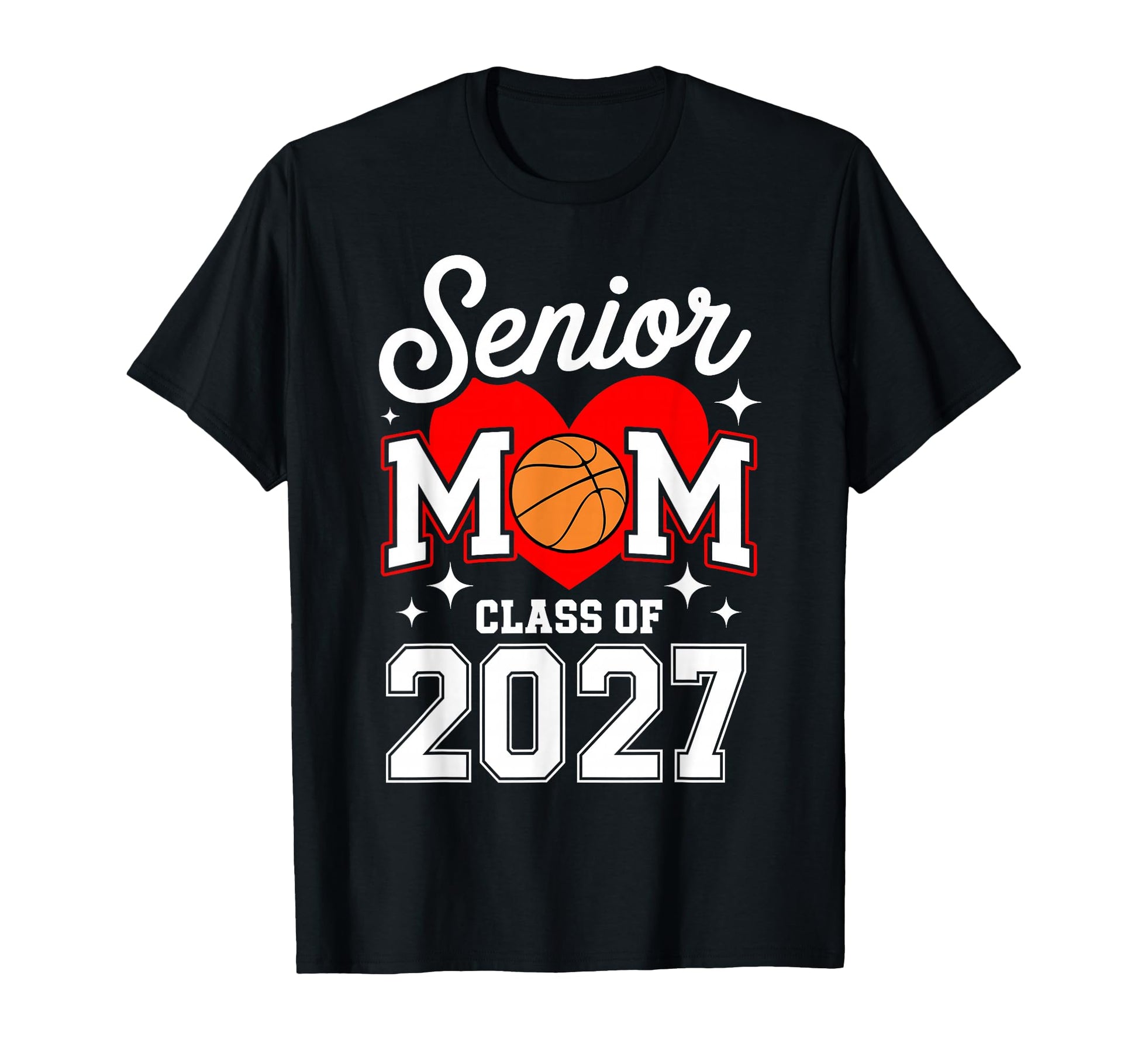 Senior Mom Class 2027 Basketball T-Shirt - Unique Graphic Unisex - T-Shirt, Sweatshirt, Hoodie