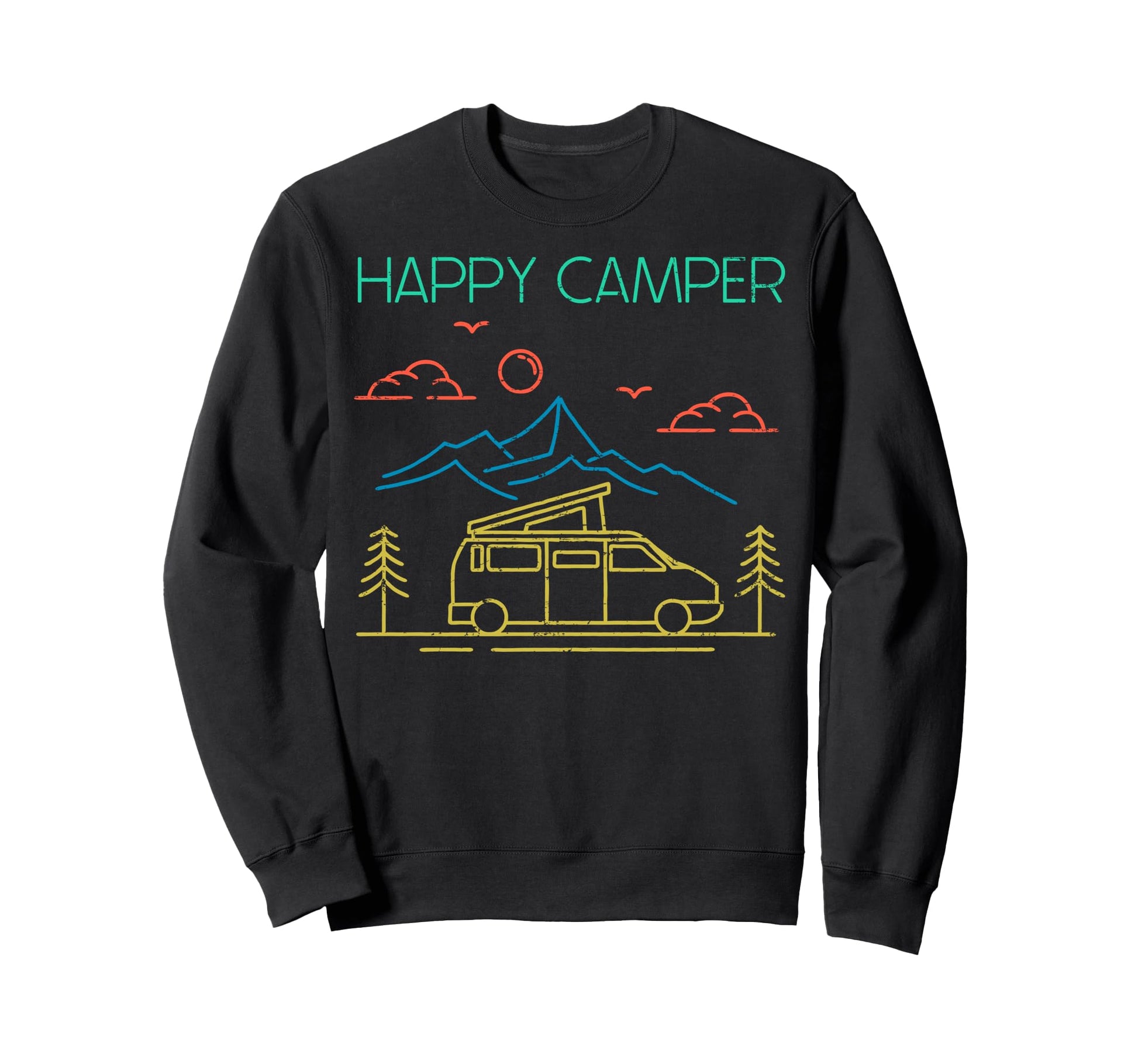 Happy Camper Mountain Hiking Camping Sweatshirt - Minimalist Print Unisex - T-Shirt, Sweatshirt, Hoodie