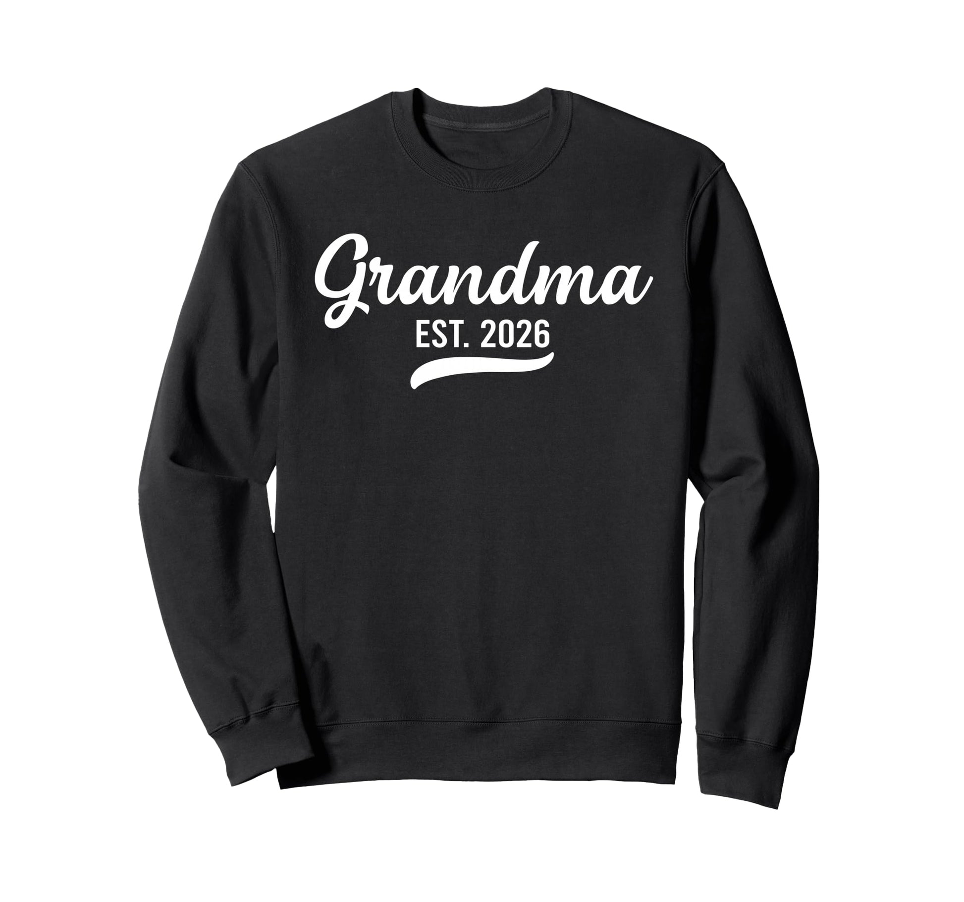 Promoted To Grandma Est 2026 Sweatshirt - Custom Art Print Men Women - T-Shirt, Sweatshirt, Hoodie