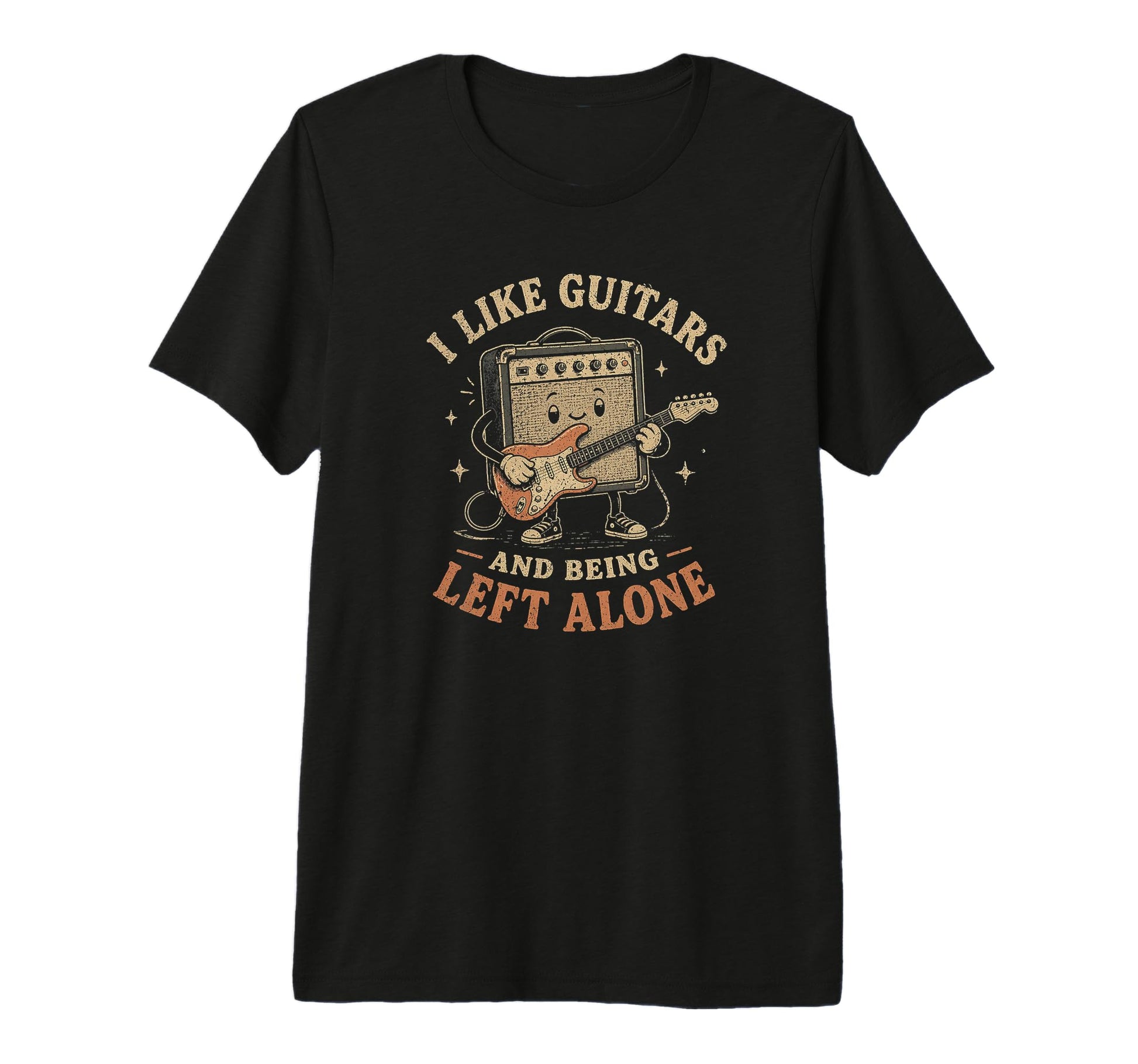 I Like Guitars And Being Left Alone T-Shirt - Fun Novelty Design Unisex - T-Shirt, Sweatshirt, Hoodie