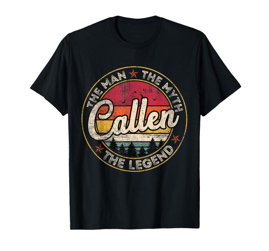 Callen Myth Legend Personalized Name T-Shirt - Custom Art Print Men Women - T-Shirt, Sweatshirt, Hoodie