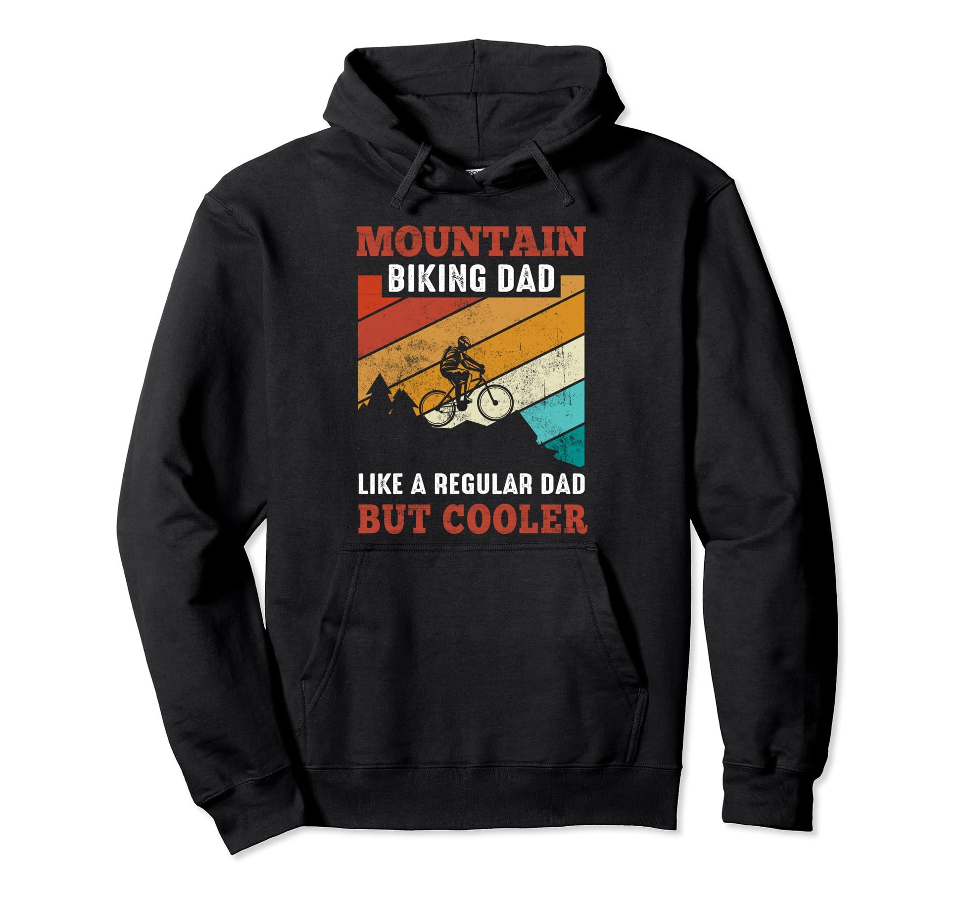 Mountain Biking Dad Like Regular Dad Hoodie - Fun Novelty Design Men Women - T-Shirt, Sweatshirt, Hoodie