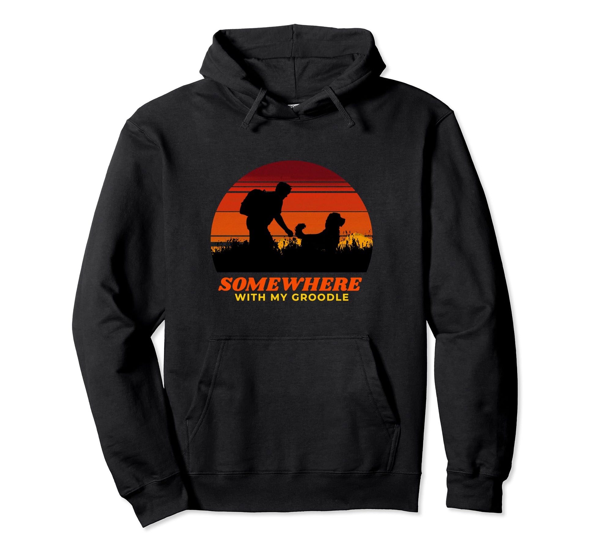 Somewhere My Groodle Outdoor Dog Hoodie - Aesthetic Graphic Men Women - T-Shirt, Sweatshirt, Hoodie