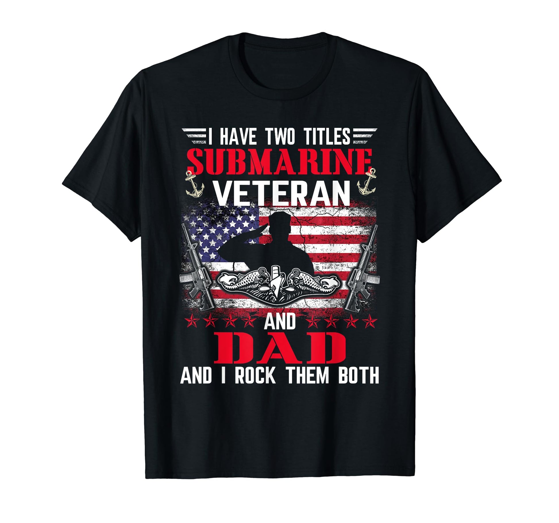 I Have Two Titles Veteran Submarine T-Shirt - Aesthetic Graphic for Adults - T-Shirt, Sweatshirt, Hoodie