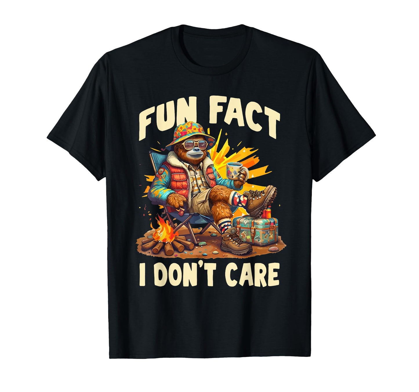 Fun Fact I Dont Care Bigfoot Camping T-Shirt - Aesthetic Graphic Unisex - T-Shirt, Sweatshirt, Hoodie