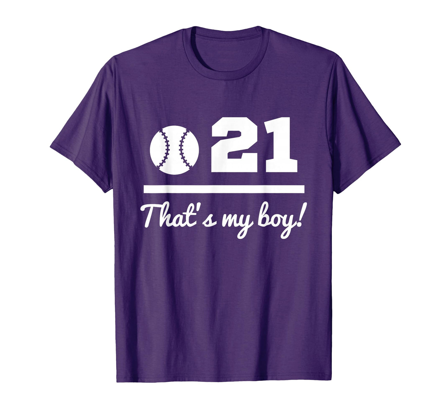 21 Baseball Mom Baseball Dad T-Shirt - Custom Art Print for Adults - T-Shirt, Sweatshirt, Hoodie