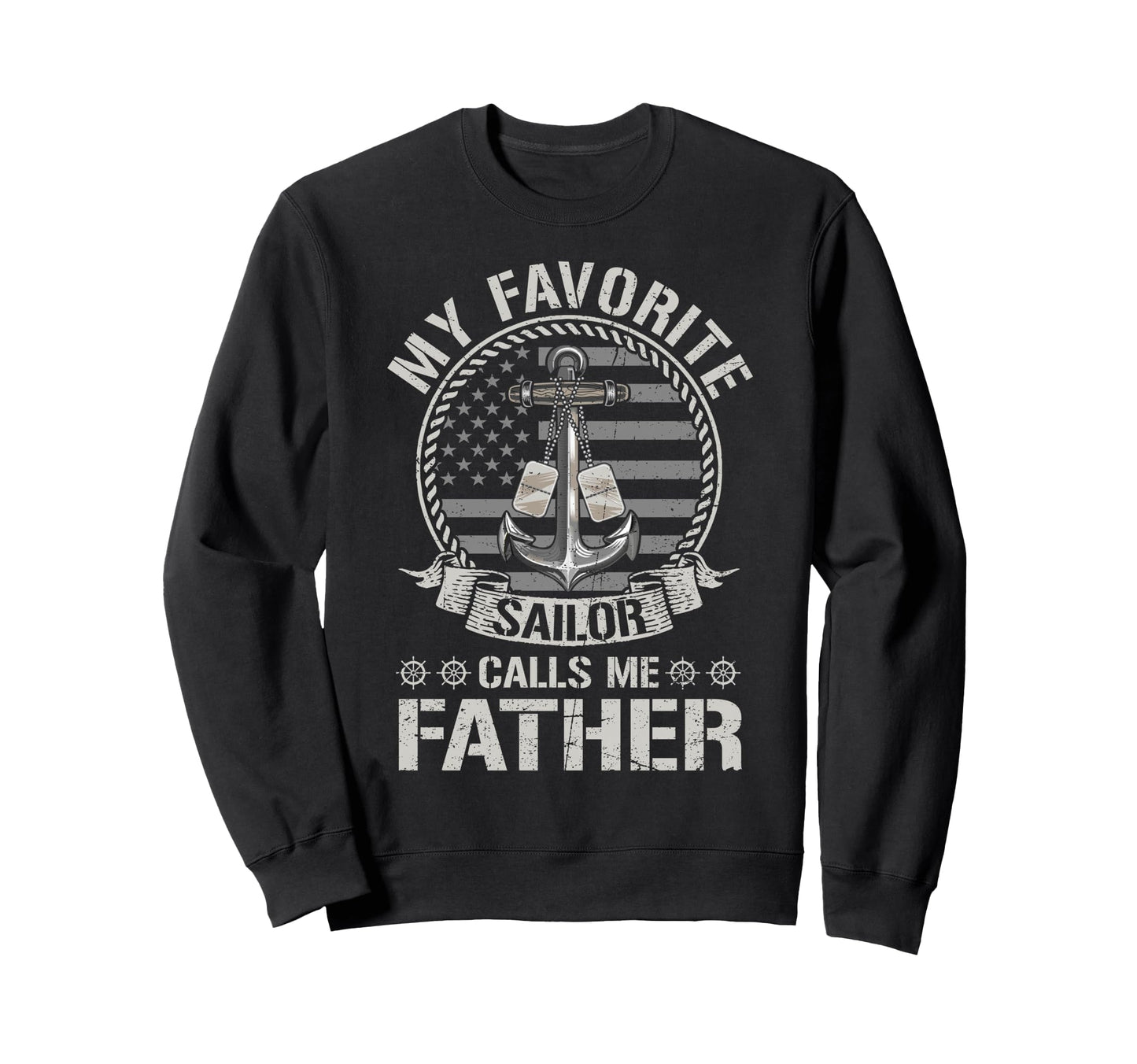 Proud Us Sailor Father Anchor Flag Sweatshirt - Minimalist Print Unisex - T-Shirt, Sweatshirt, Hoodie