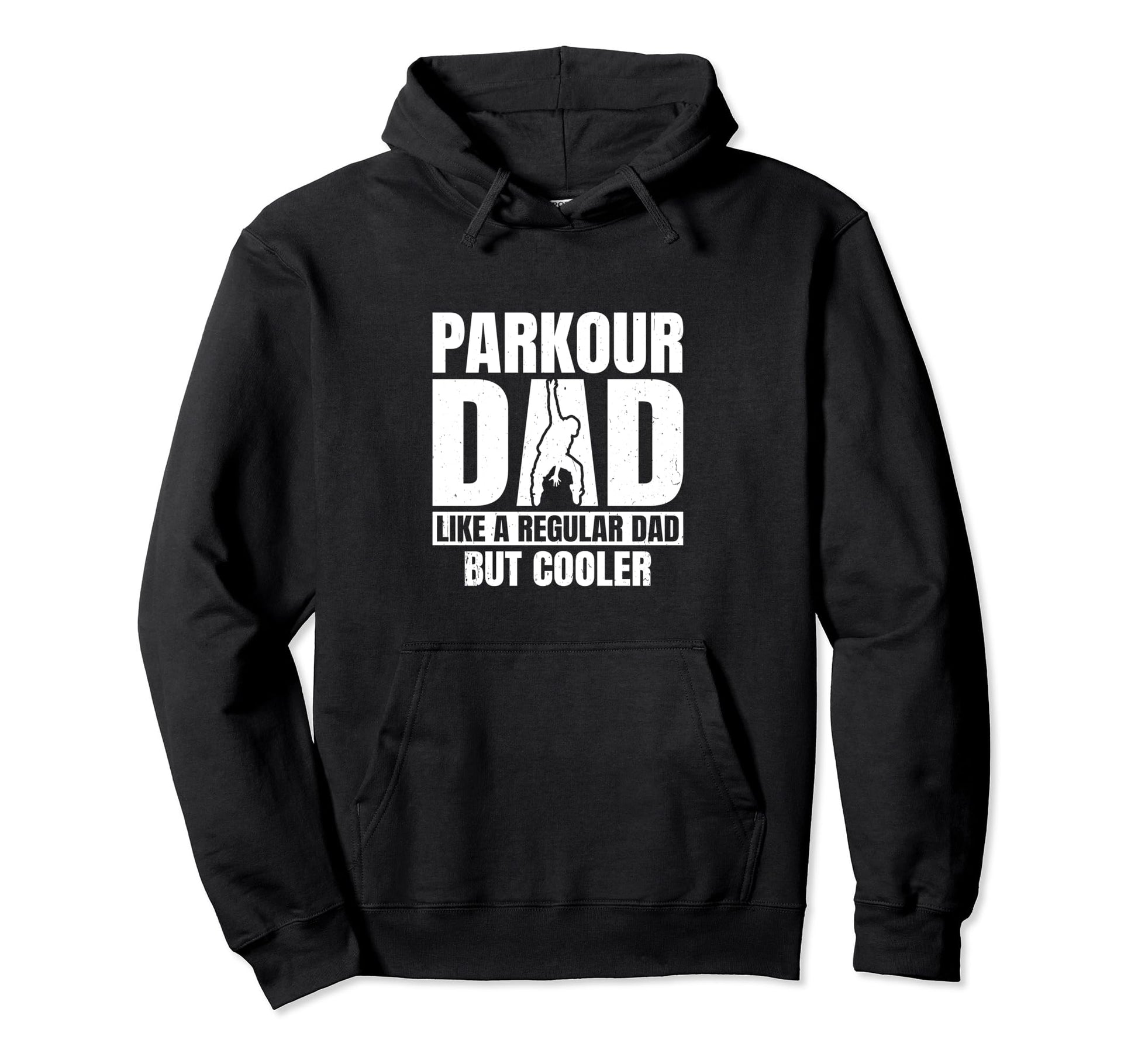 Parkour Dad Like Regular Dad But Cooler Hoodie - Custom Art Print Unisex - T-Shirt, Sweatshirt, Hoodie