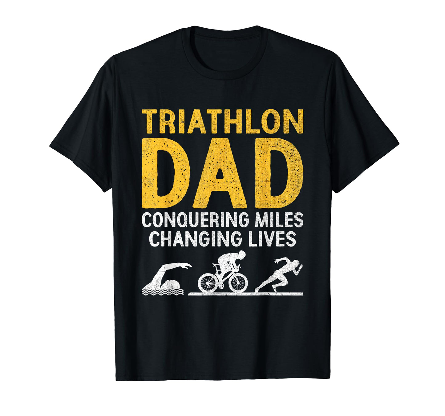 Triathlon Dad Swim Bike Run Triathlete T-Shirt - Unique Graphic Men Women - T-Shirt, Sweatshirt, Hoodie