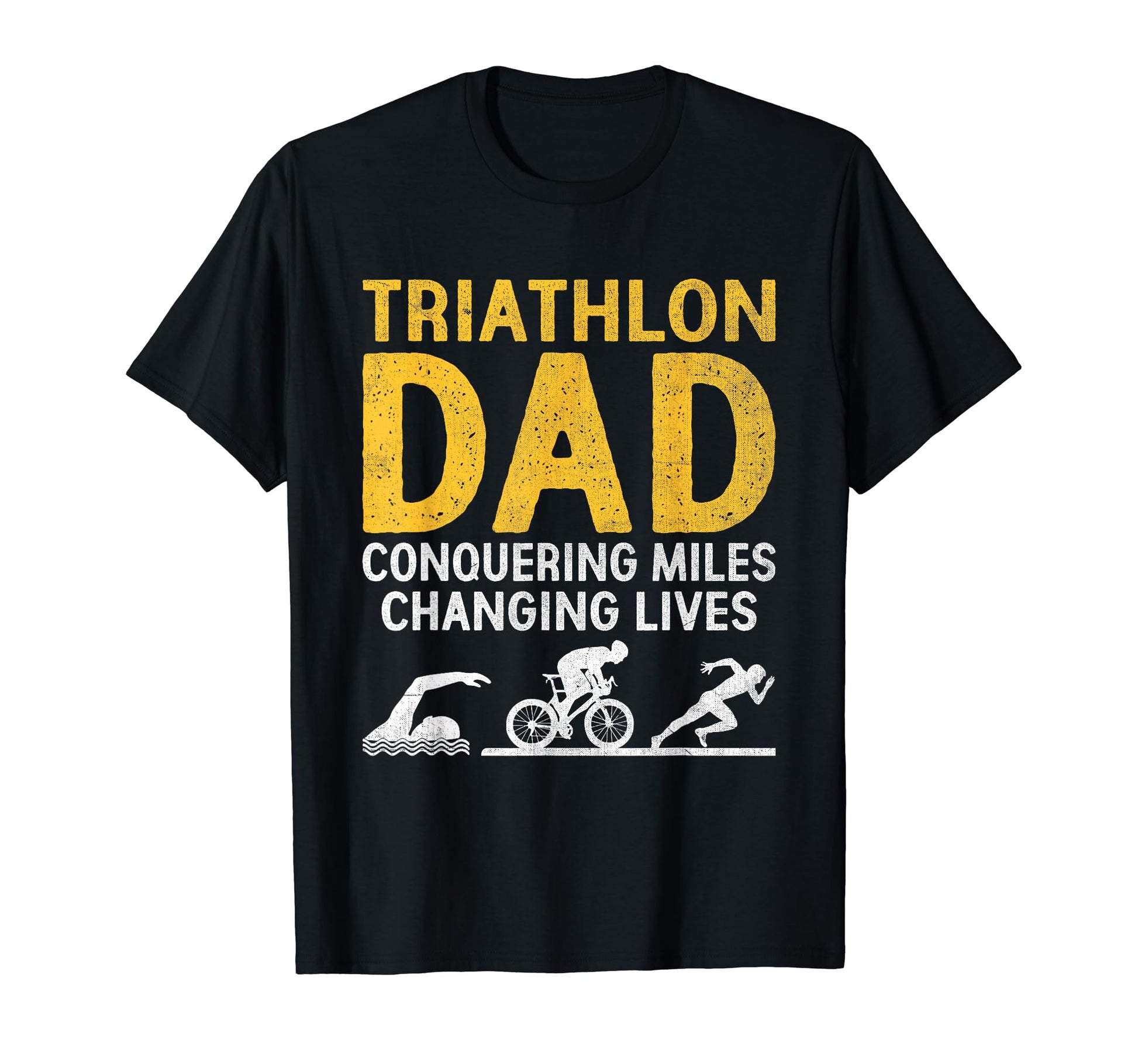 Triathlon Dad Swim Bike Run Triathlete T-Shirt - Unique Graphic Men Women - T-Shirt, Sweatshirt, Hoodie