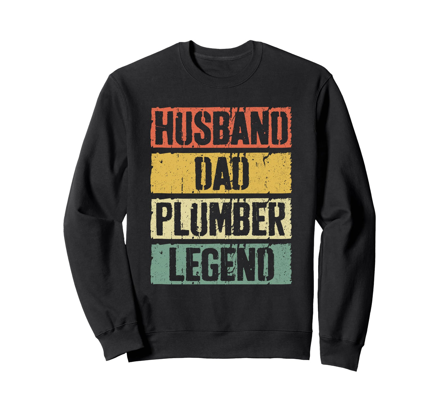 Husband Dad Plumber Legend Fathers Day Sweatshirt - Custom Art Print Unisex - T-Shirt, Sweatshirt, Hoodie