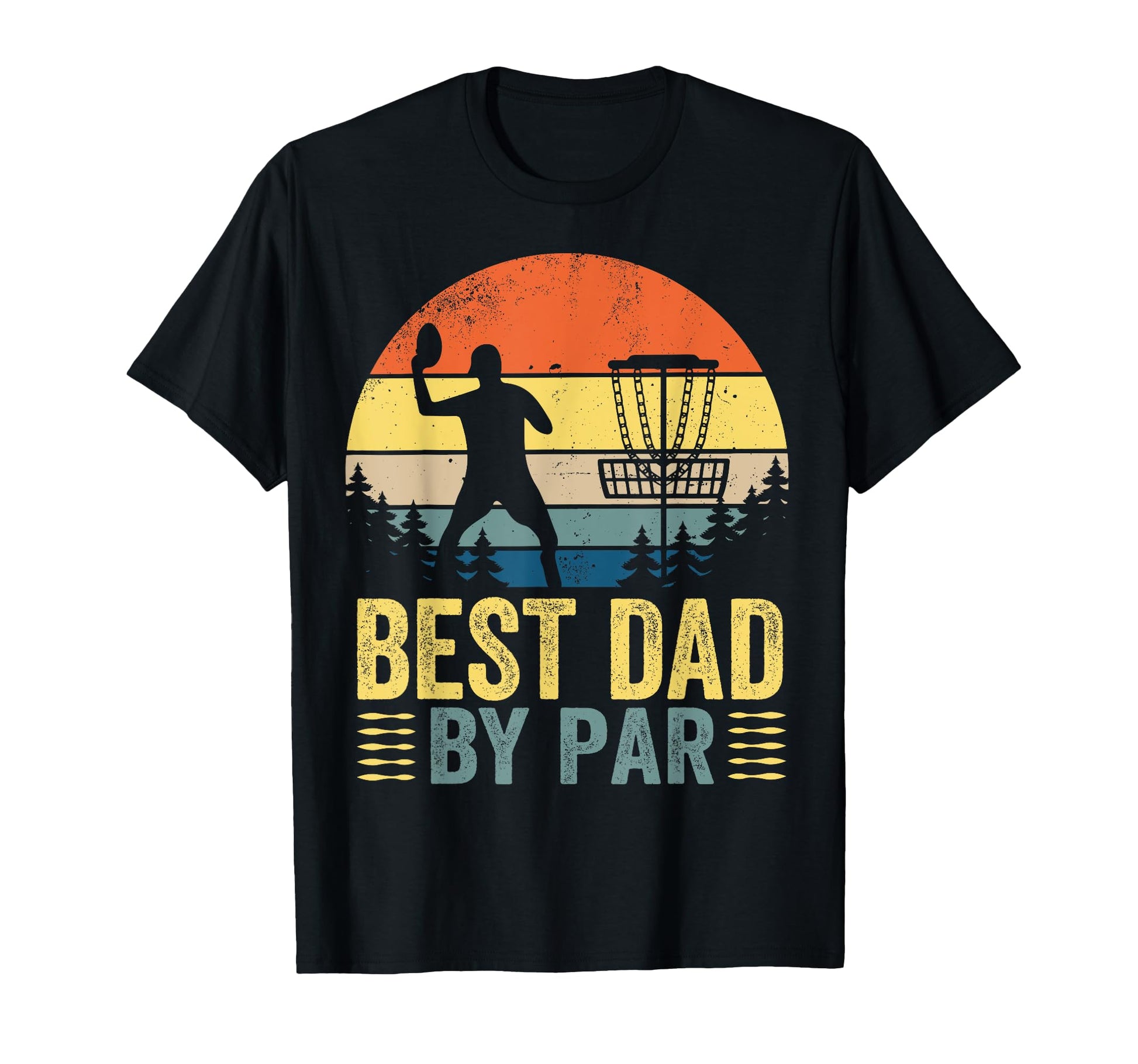 Best Dad Par Funny Disc Golf Lovers T-Shirt - Aesthetic Graphic Men Women - T-Shirt, Sweatshirt, Hoodie