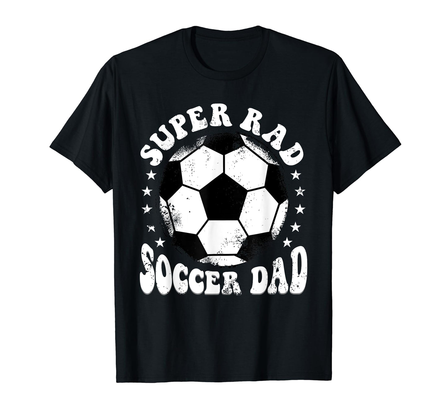 Super Rad Soccer Dad T-Shirt - Minimalist Print Unisex - T-Shirt, Sweatshirt, Hoodie