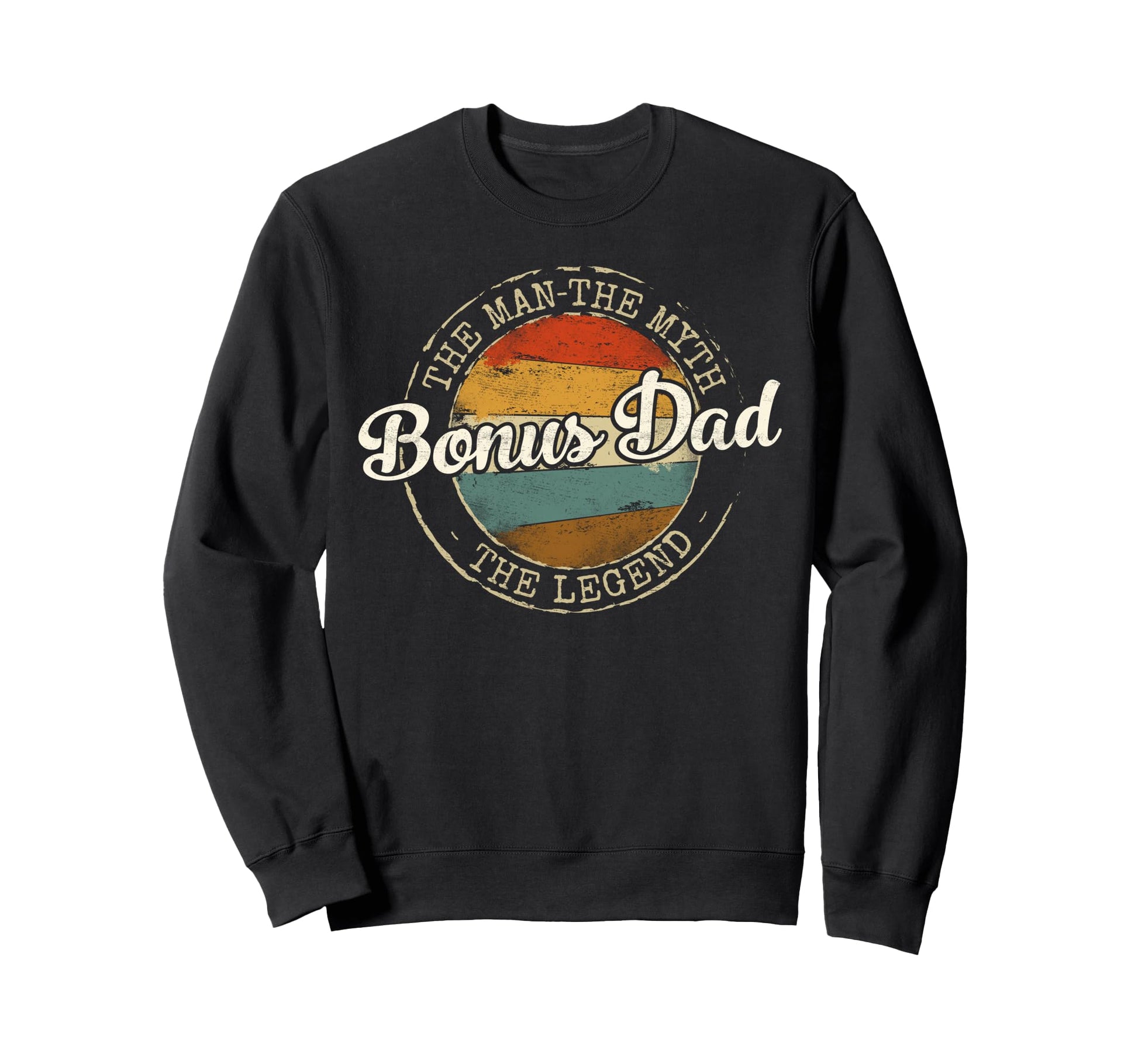 Bonus Dad Myth Legend Stamp Sweatshirt - Custom Art Print Men Women - T-Shirt, Sweatshirt, Hoodie