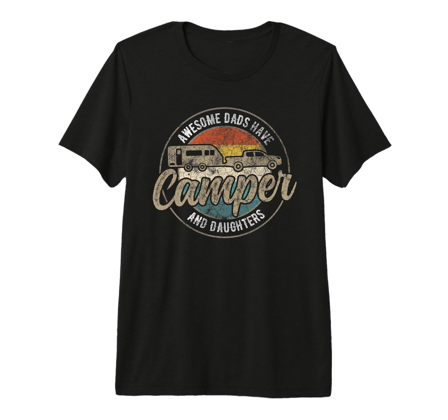 Funny Camping Rv Dad Fathers Day T-Shirt - Unique Graphic for Adults - T-Shirt, Sweatshirt, Hoodie