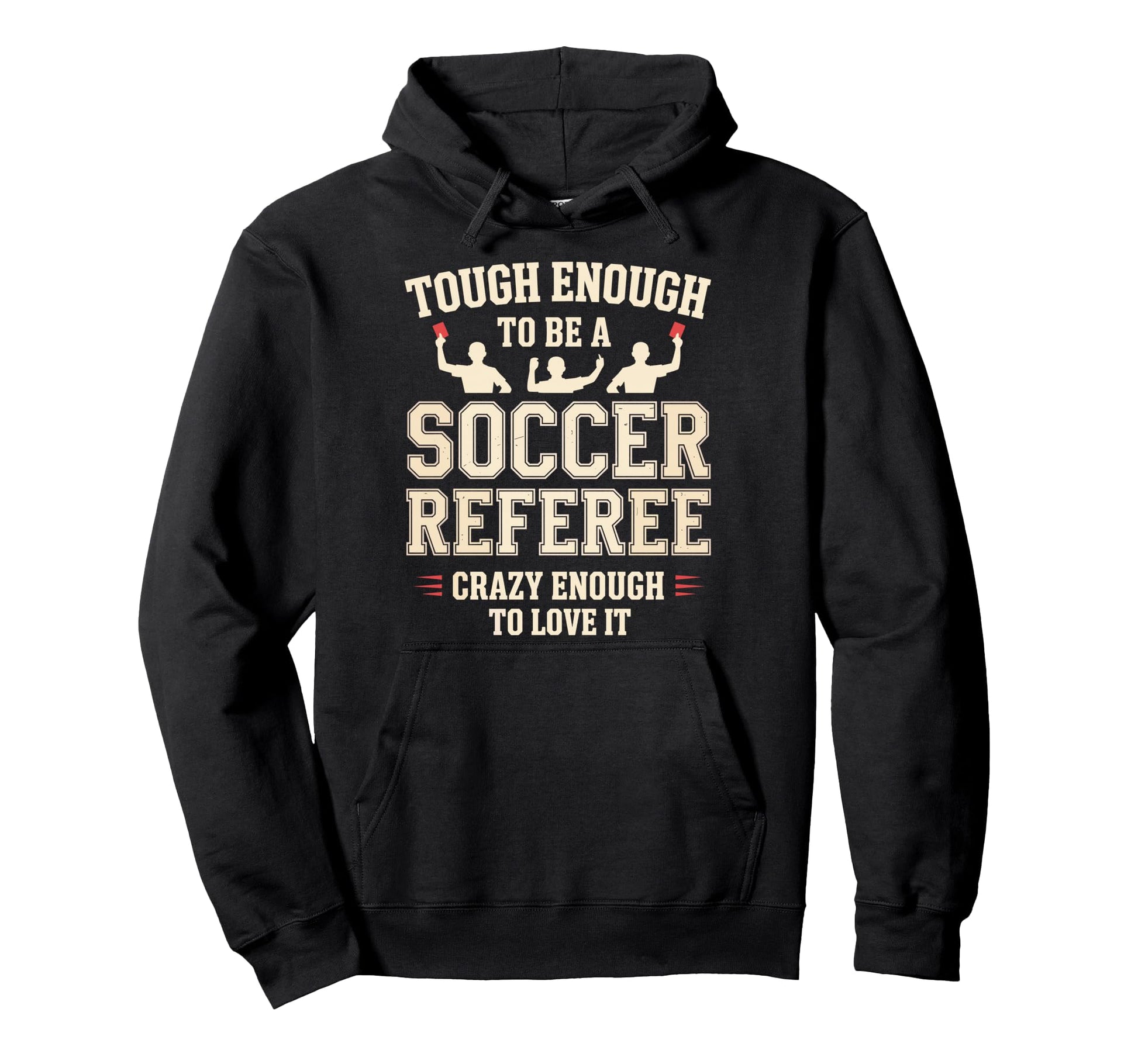 Referee Reffing Sports Ref Referee Hoodie - Casual Everyday Wear Unisex - T-Shirt, Sweatshirt, Hoodie