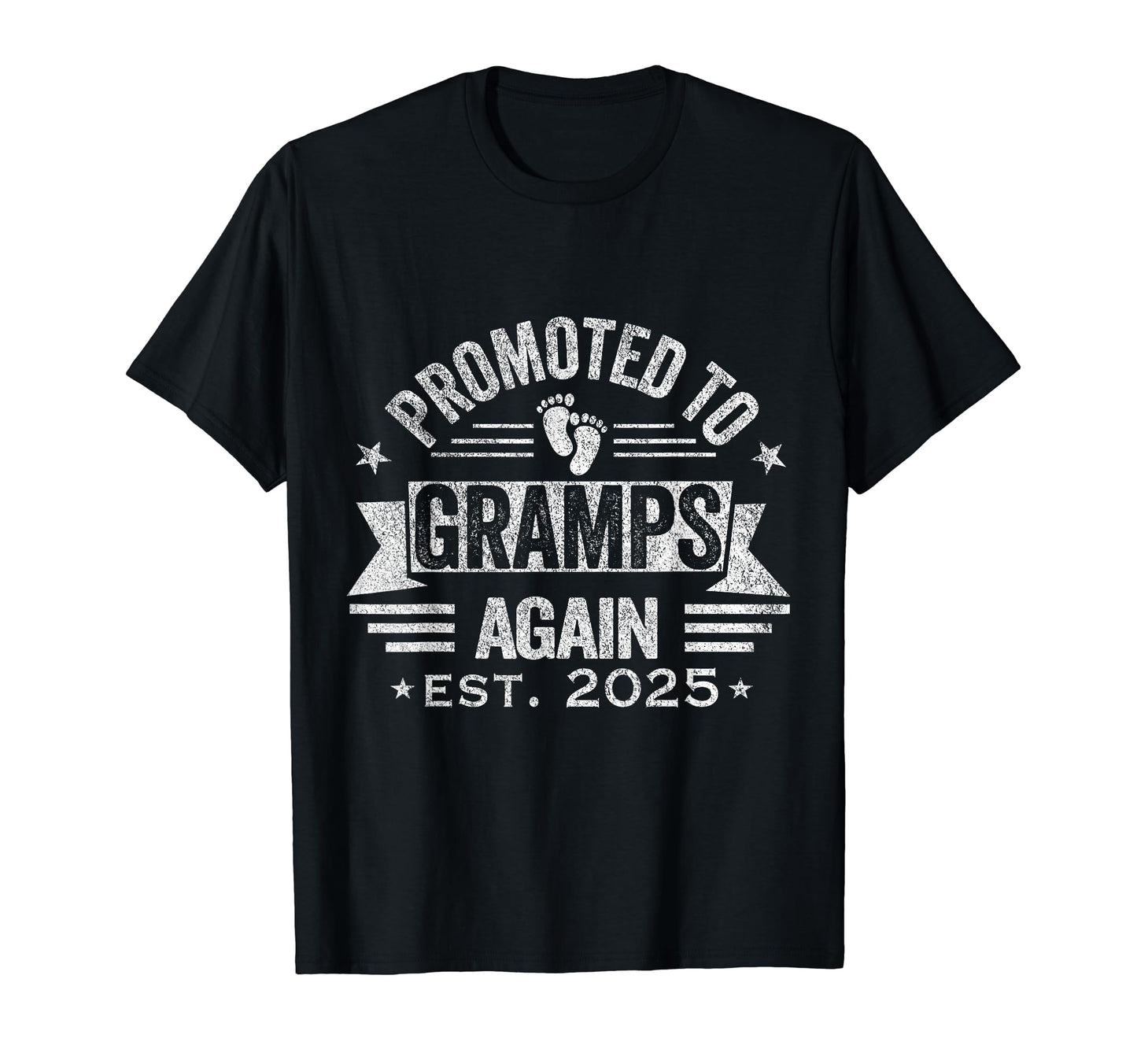 Promoted To Gramps Again 2025 Grandpa T-Shirt - Custom Art Print Unisex - T-Shirt, Sweatshirt, Hoodie