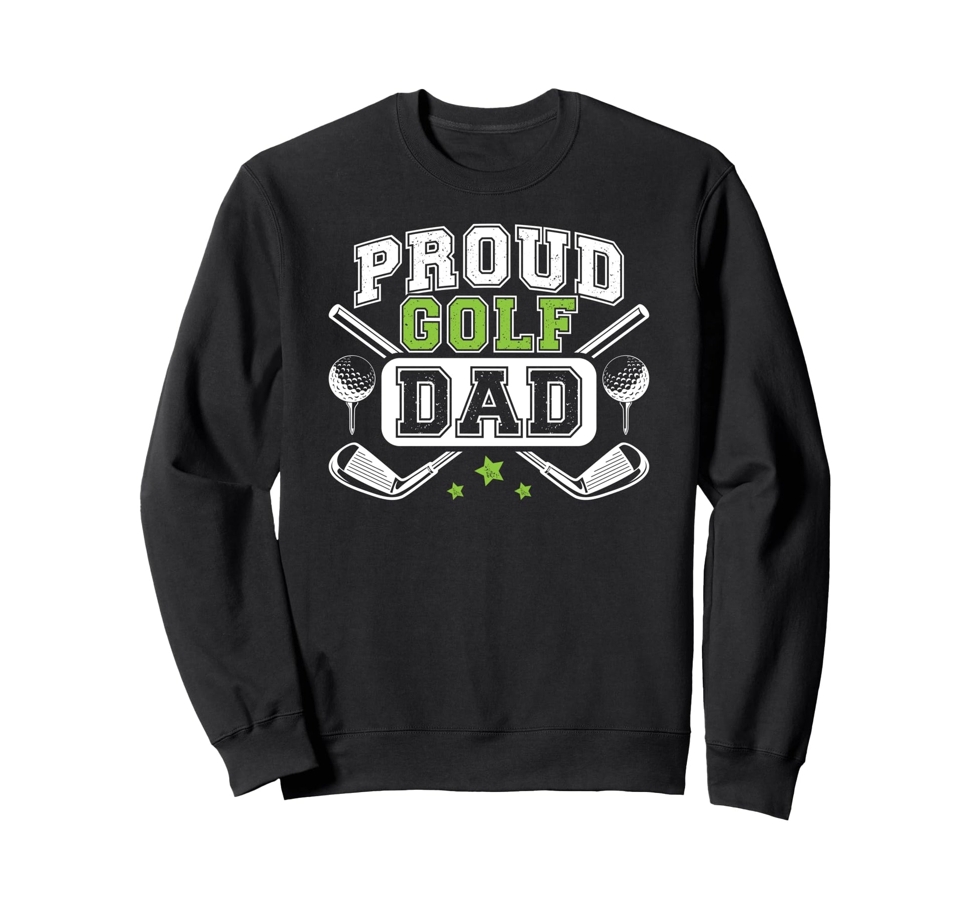 Proud Golf Dad Golf Player Dad Sweatshirt - Minimalist Print Men Women - T-Shirt, Sweatshirt, Hoodie