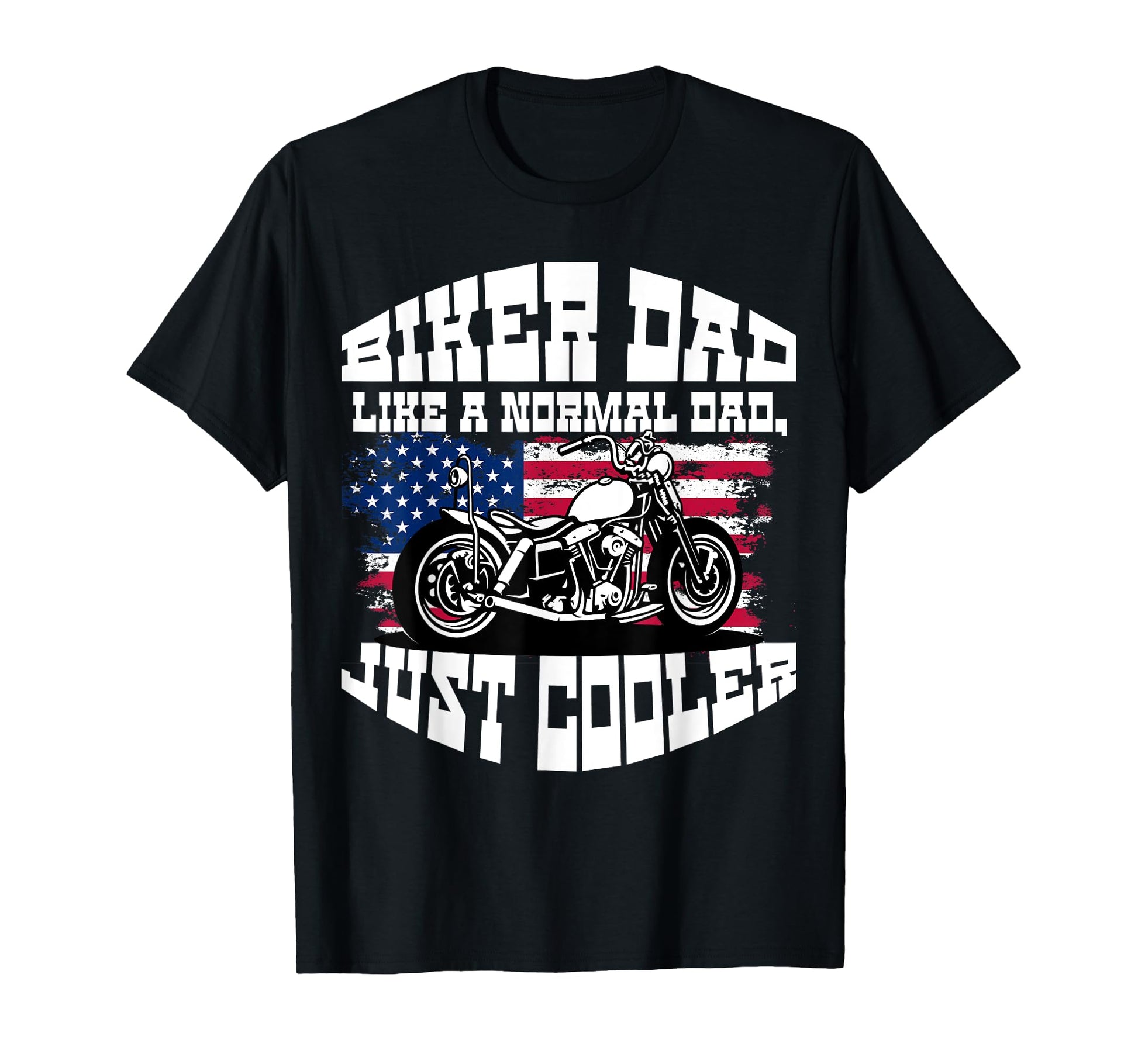 Us Flag Motorcycle Biker Dad Dad T-Shirt - Fun Novelty Design Unisex - T-Shirt, Sweatshirt, Hoodie