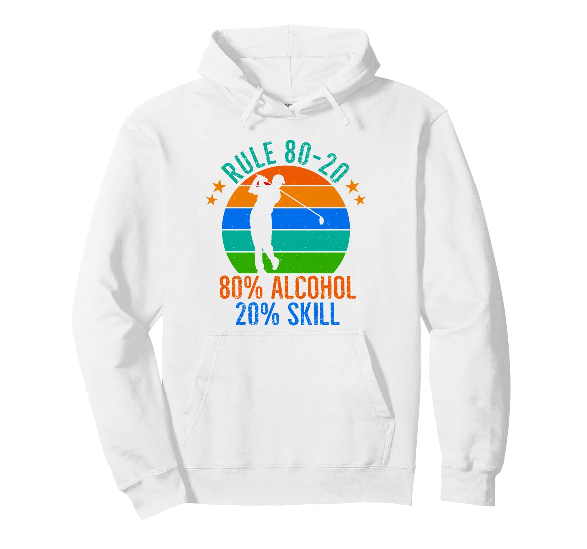 80 Alcohol 20 Skill Golf Ball Golfing Hoodie - Novelty Apparel Unisex - T-Shirt, Sweatshirt, Hoodie