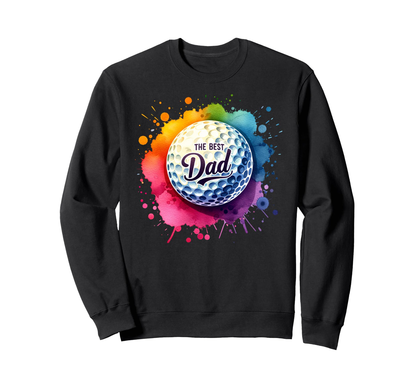 Colorful Golf Ball Best Dad Sweatshirt - Casual Everyday Wear for Adults - T-Shirt, Sweatshirt, Hoodie