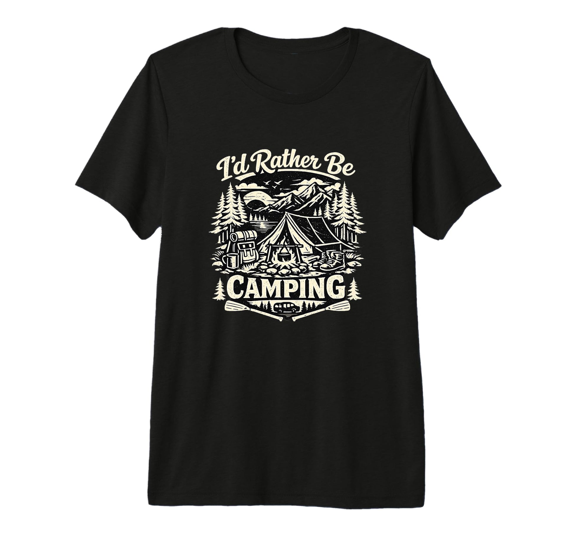 Id Rather Be Camping Funny Camping T-Shirt - Fun Novelty Design Men Women - T-Shirt, Sweatshirt, Hoodie