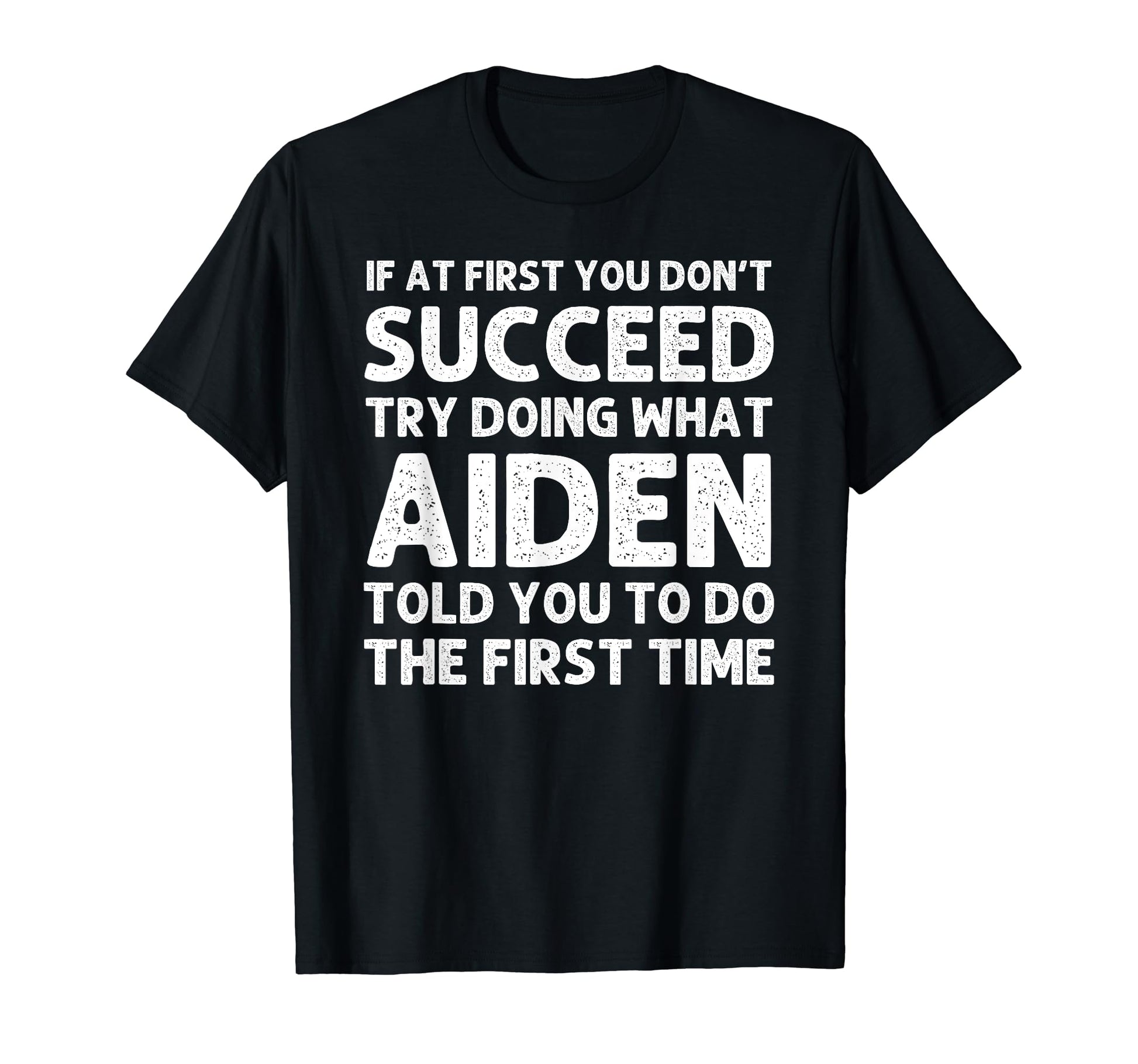 Aiden Gift Name Personalized Birthday T-Shirt - Minimalist Print Men Women - T-Shirt, Sweatshirt, Hoodie