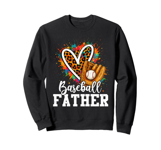 Baseball Father Leopard Heart Sweatshirt - Casual Everyday Wear Men Women - T-Shirt, Sweatshirt, Hoodie