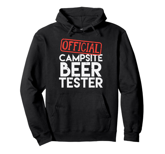 Campsite Tester Camping Funny Camper Dad Hoodie - Minimalist Print Unisex - T-Shirt, Sweatshirt, Hoodie