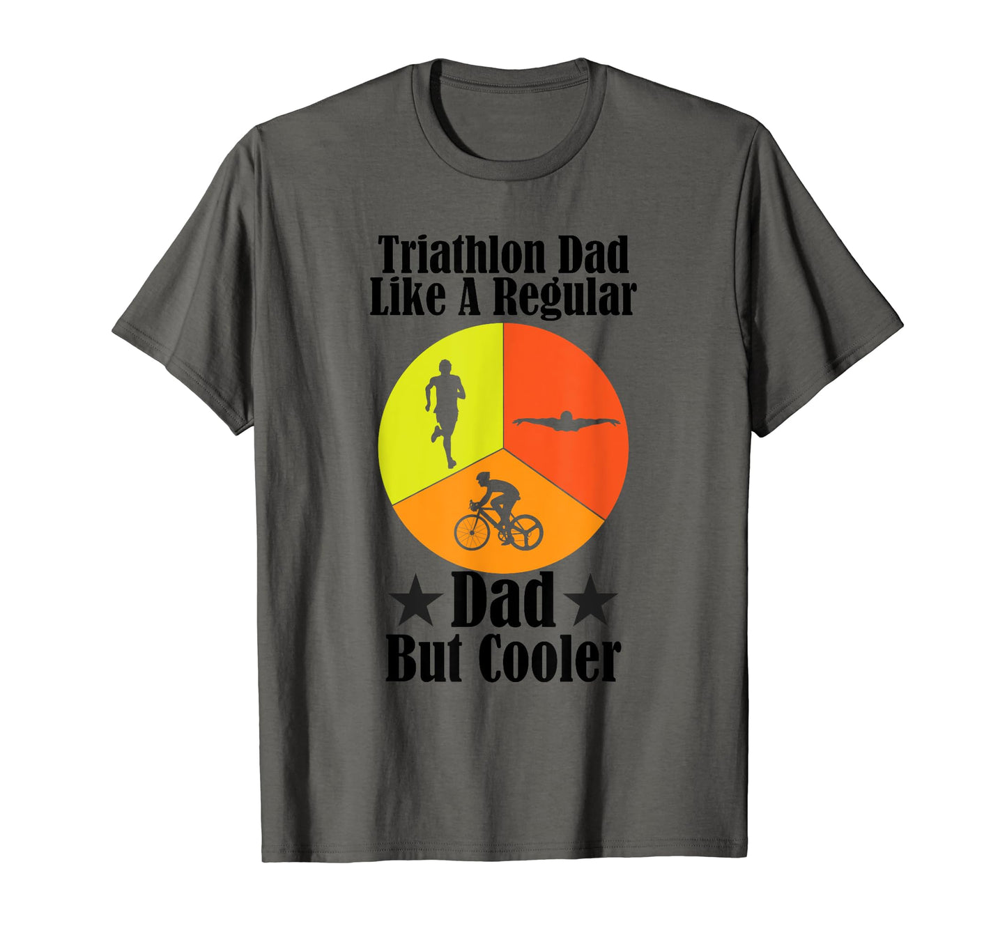 Swim Bike Run Funny Triathlon Dad T-Shirt - Aesthetic Graphic Unisex - T-Shirt, Sweatshirt, Hoodie