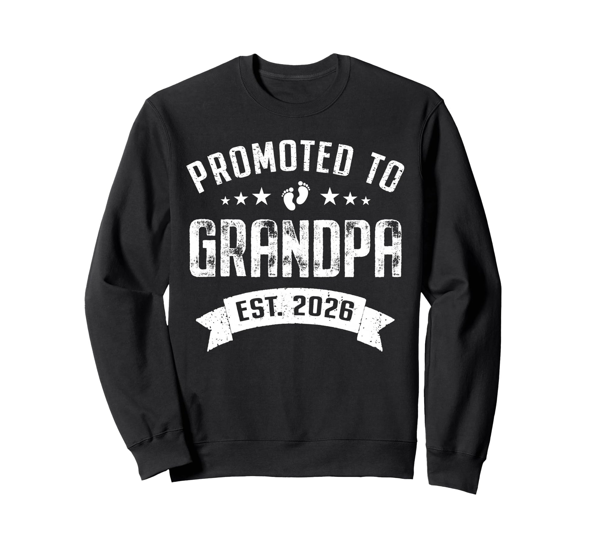 Promoted To Grandpa Est 2026 Soon Sweatshirt - Fun Novelty Design Unisex - T-Shirt, Sweatshirt, Hoodie