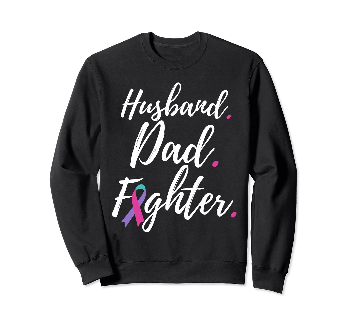 Husband Dad Fighter Thyroid Cancer Sweatshirt - Custom Art Print Unisex - T-Shirt, Sweatshirt, Hoodie