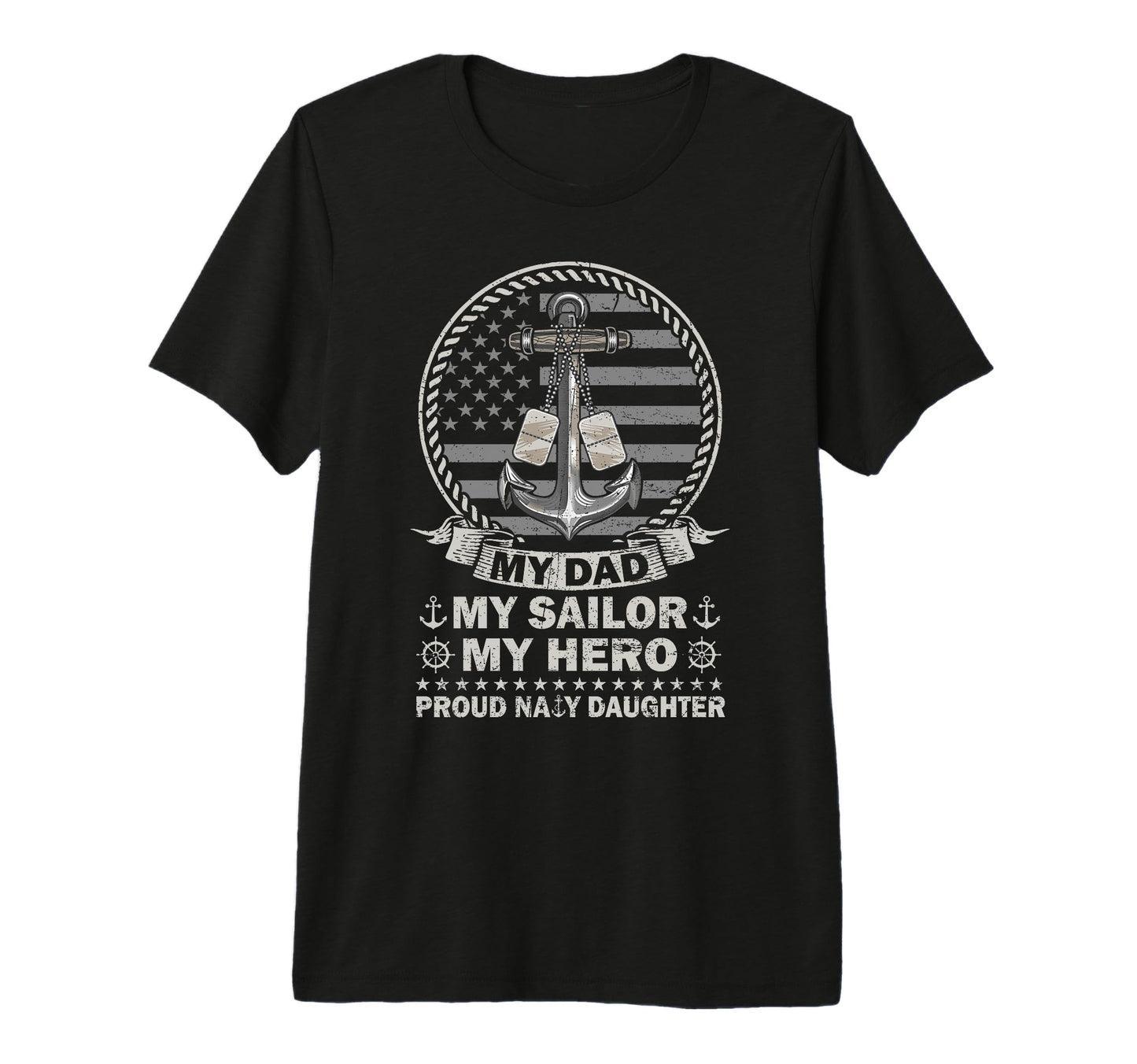 My Dad Is Hero Proud Us Sailor T-Shirt - Novelty Apparel for Adults - T-Shirt, Sweatshirt, Hoodie